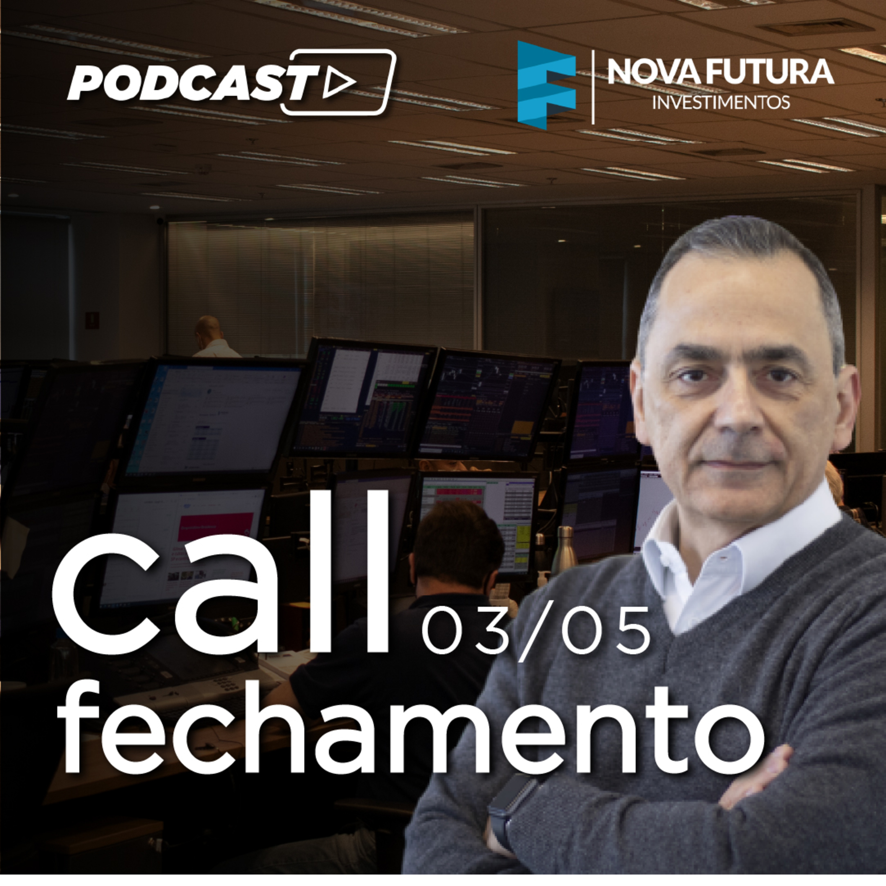 Call de Fechamento - 03/05/2021