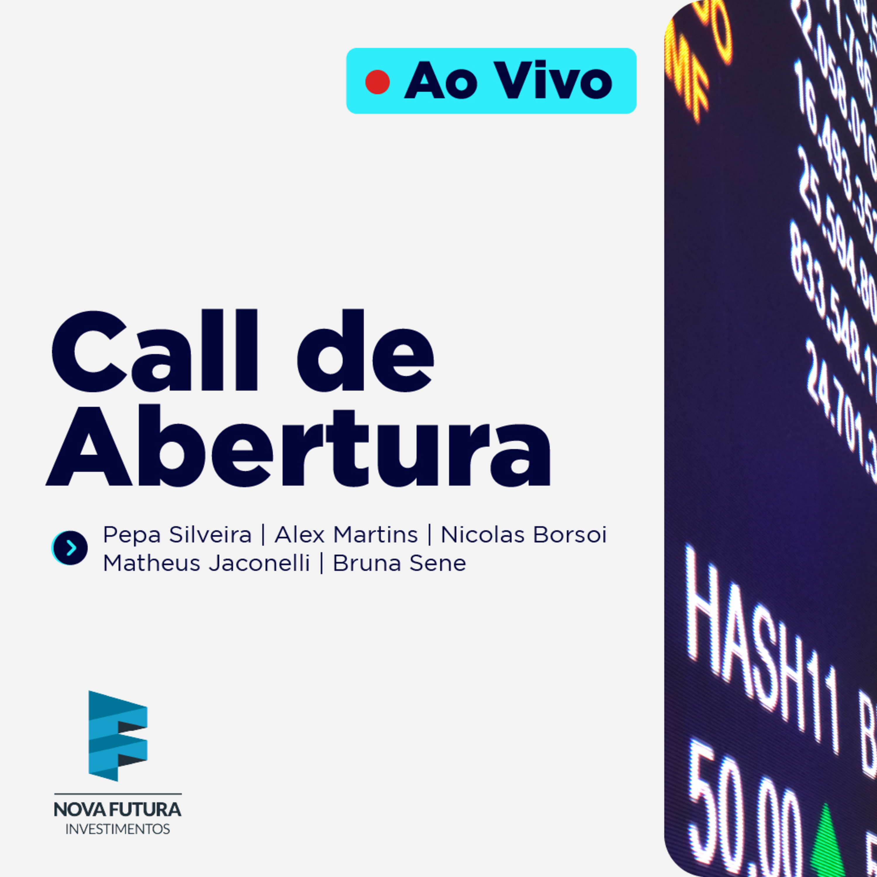 Call de Abertura da Nova Futura | 15 OUT