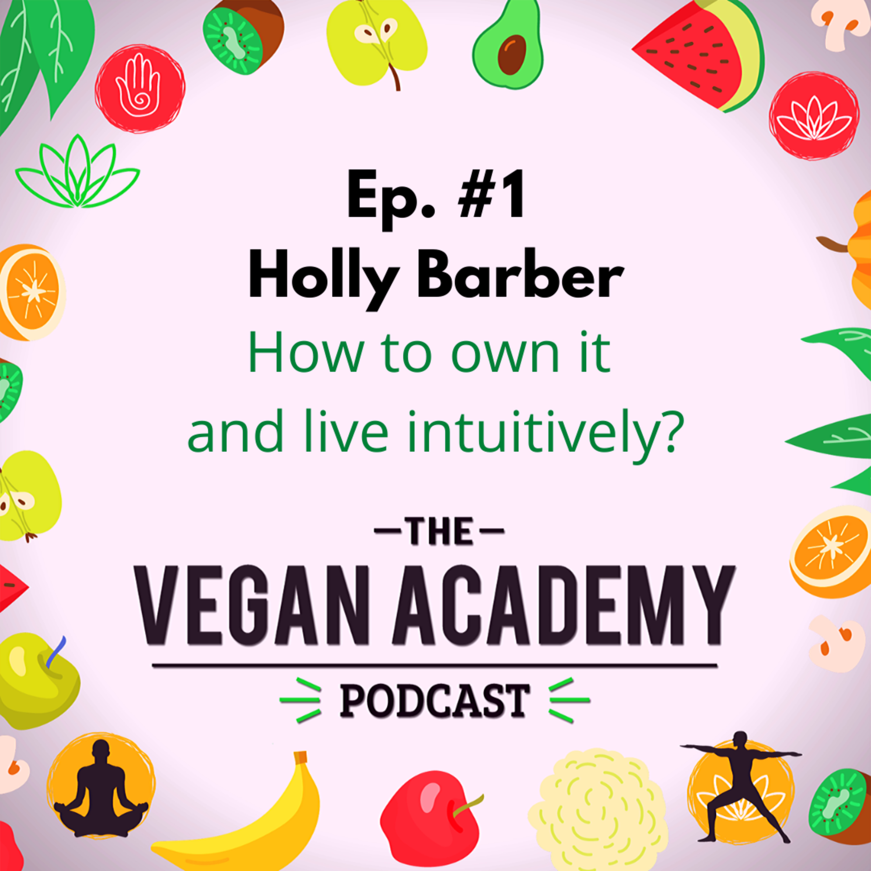 The Vegan Academy Podcast