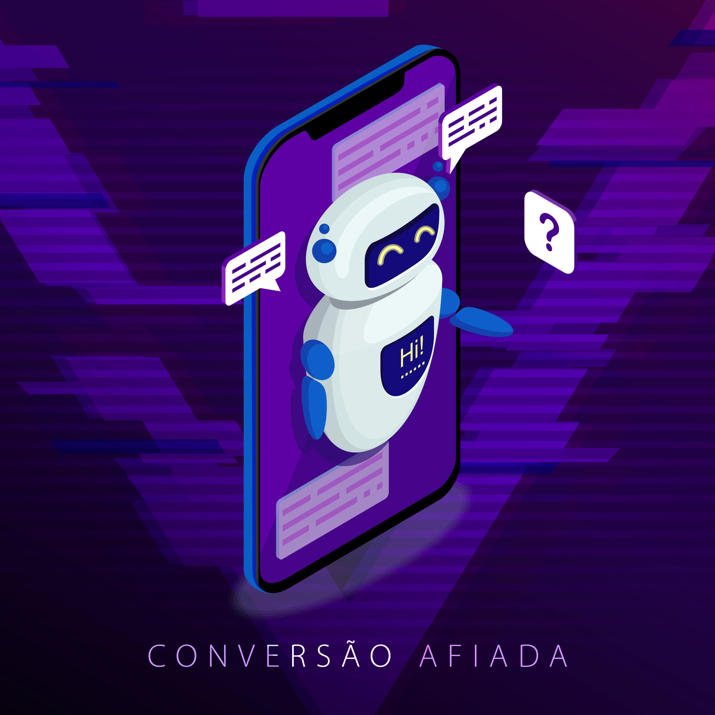 #4 - Chatbots e a revolução no atendimento episode artwork