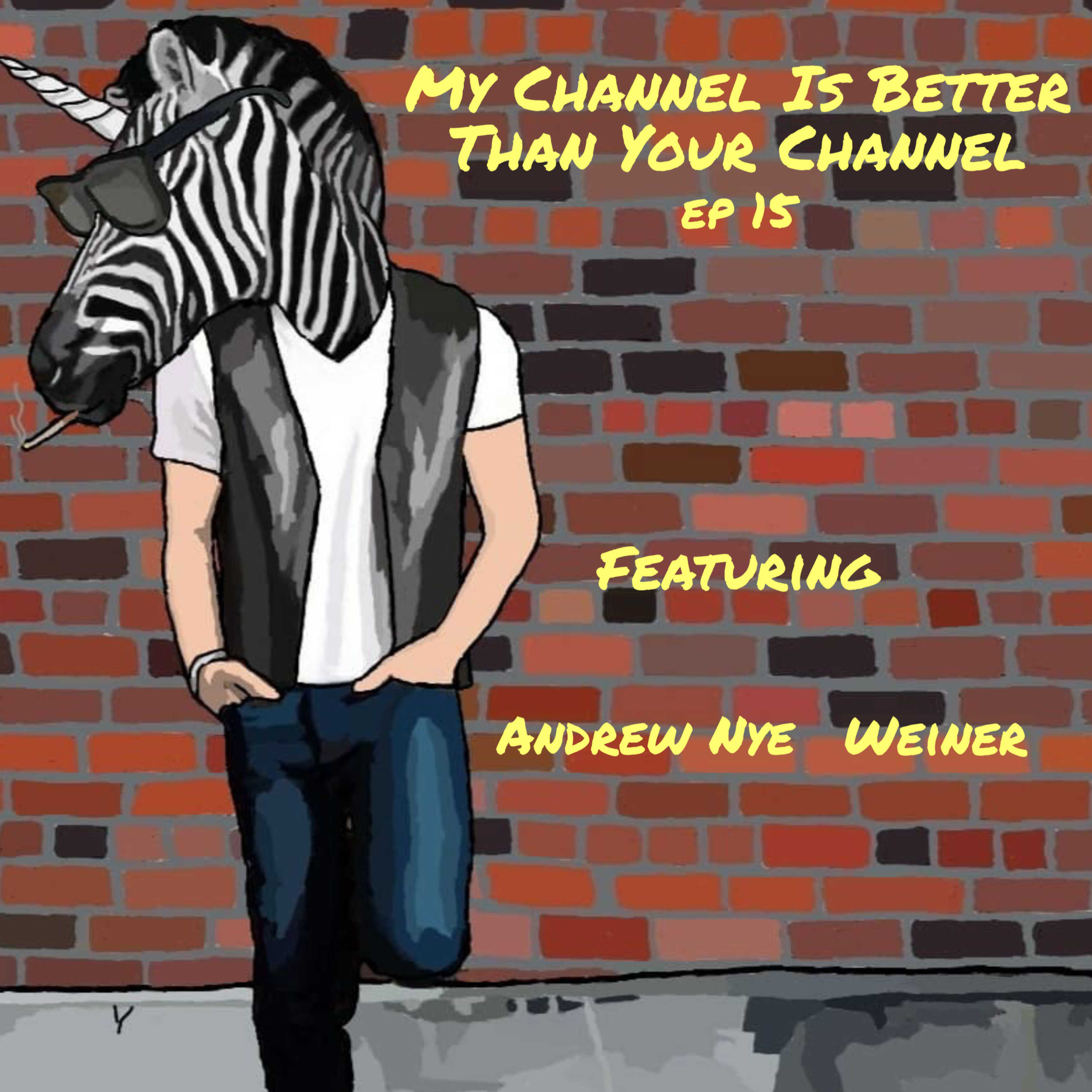 #15 My Channel Is Better Than Your Channel episode artwork