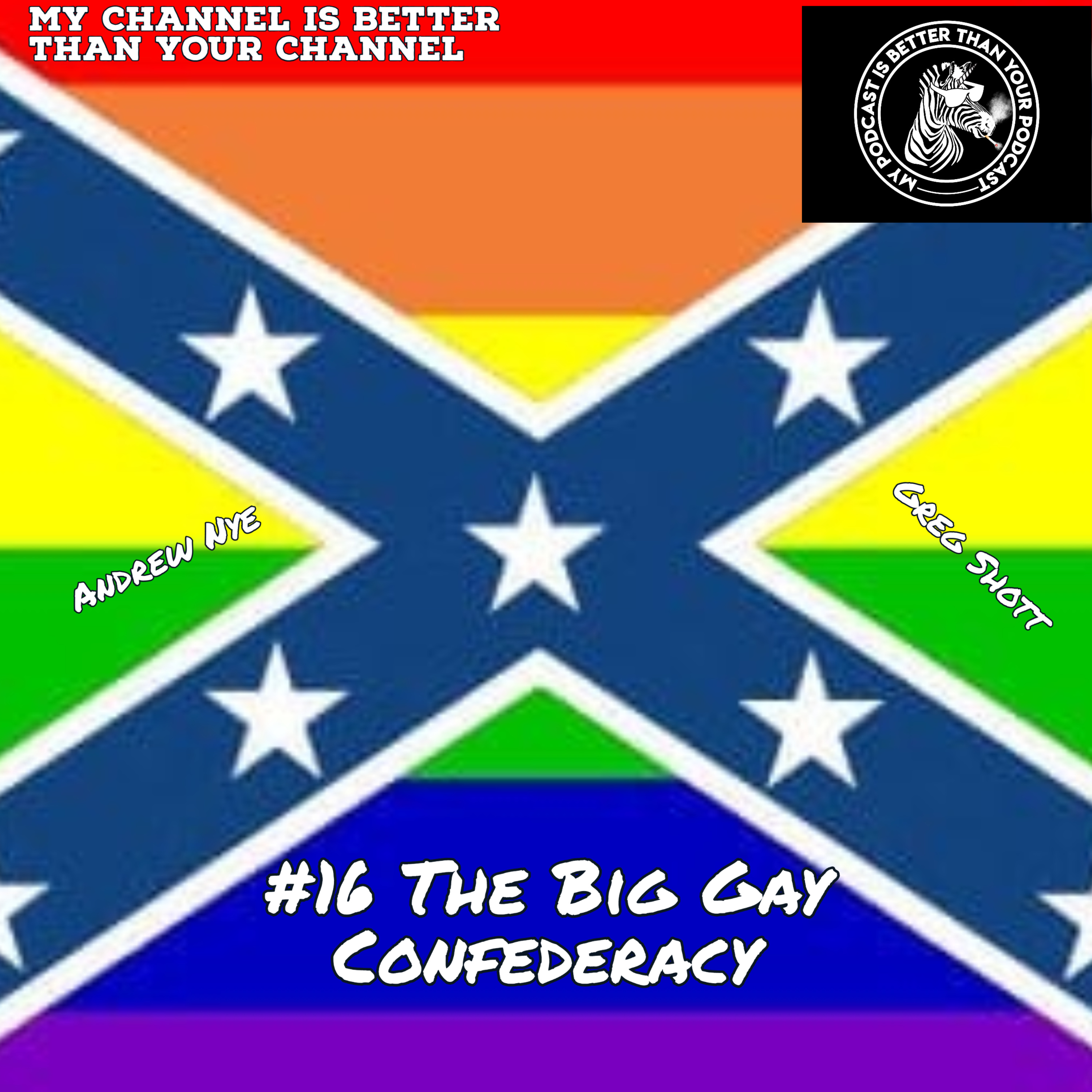 #16 The Big Gay Confederacy episode artwork