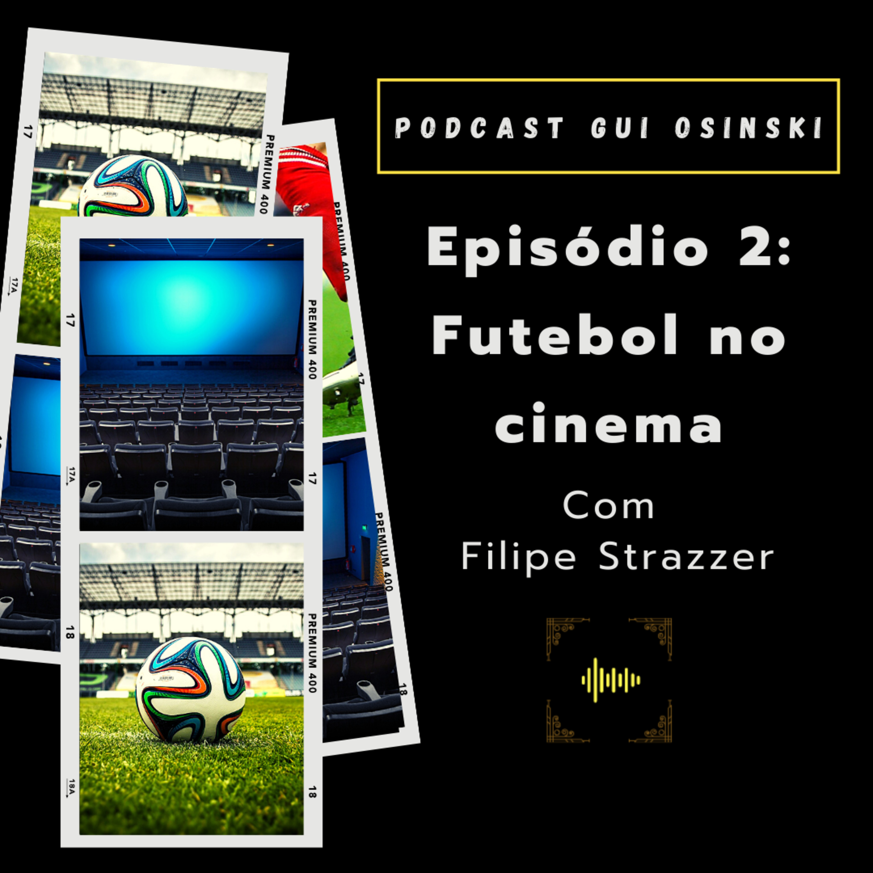 Podcast Gui Osinski