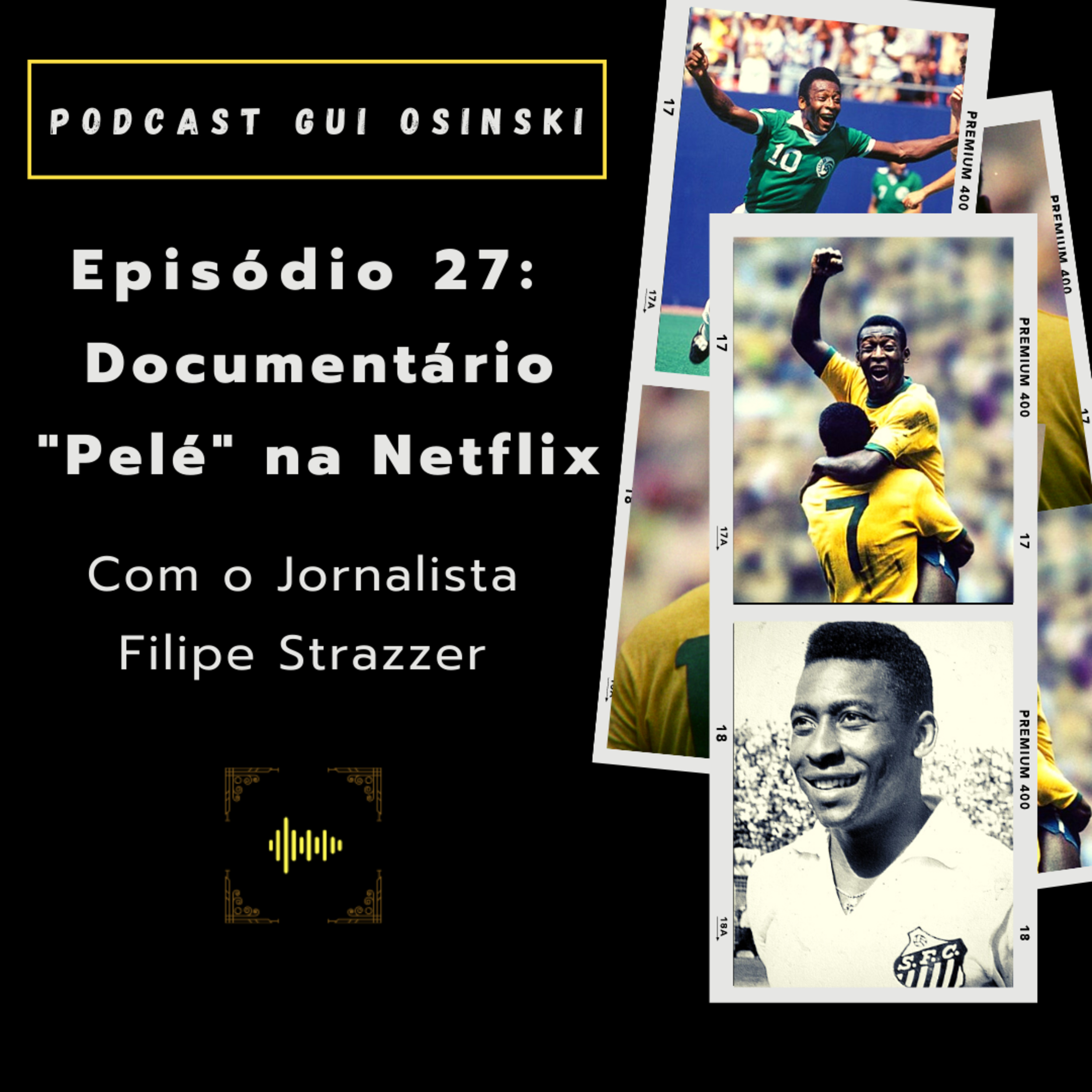 Podcast Gui Osinski