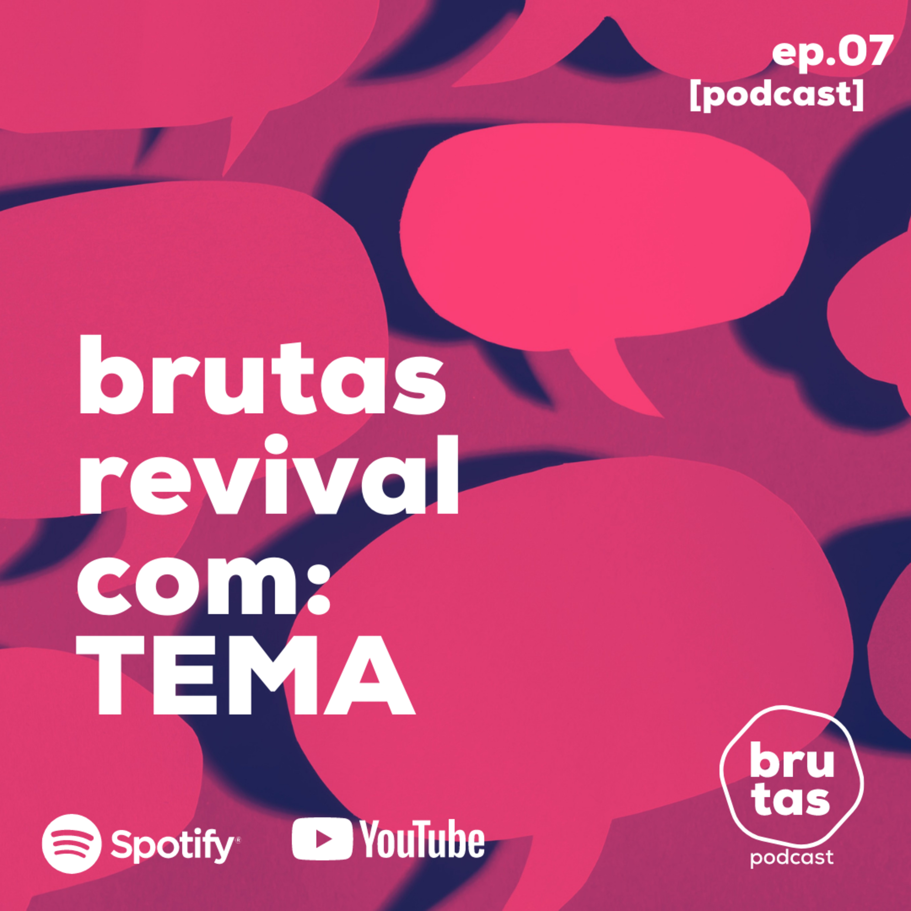 Brutas Podcast