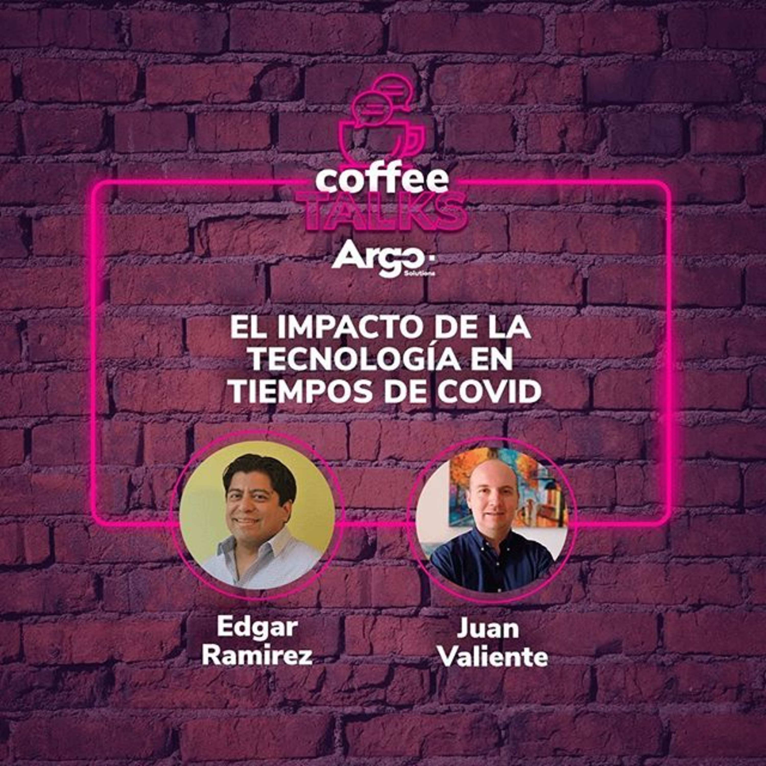 Ep 3. El impacto de la tecnología en tiempos de COVID episode artwork