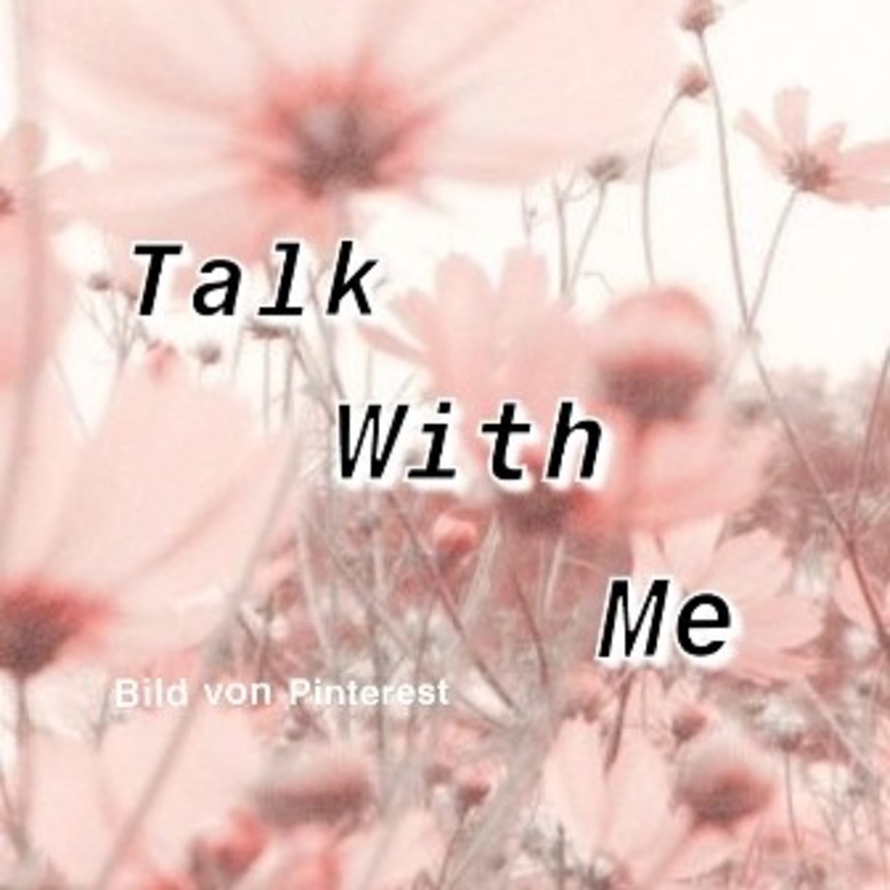 My first talk💕 episode artwork