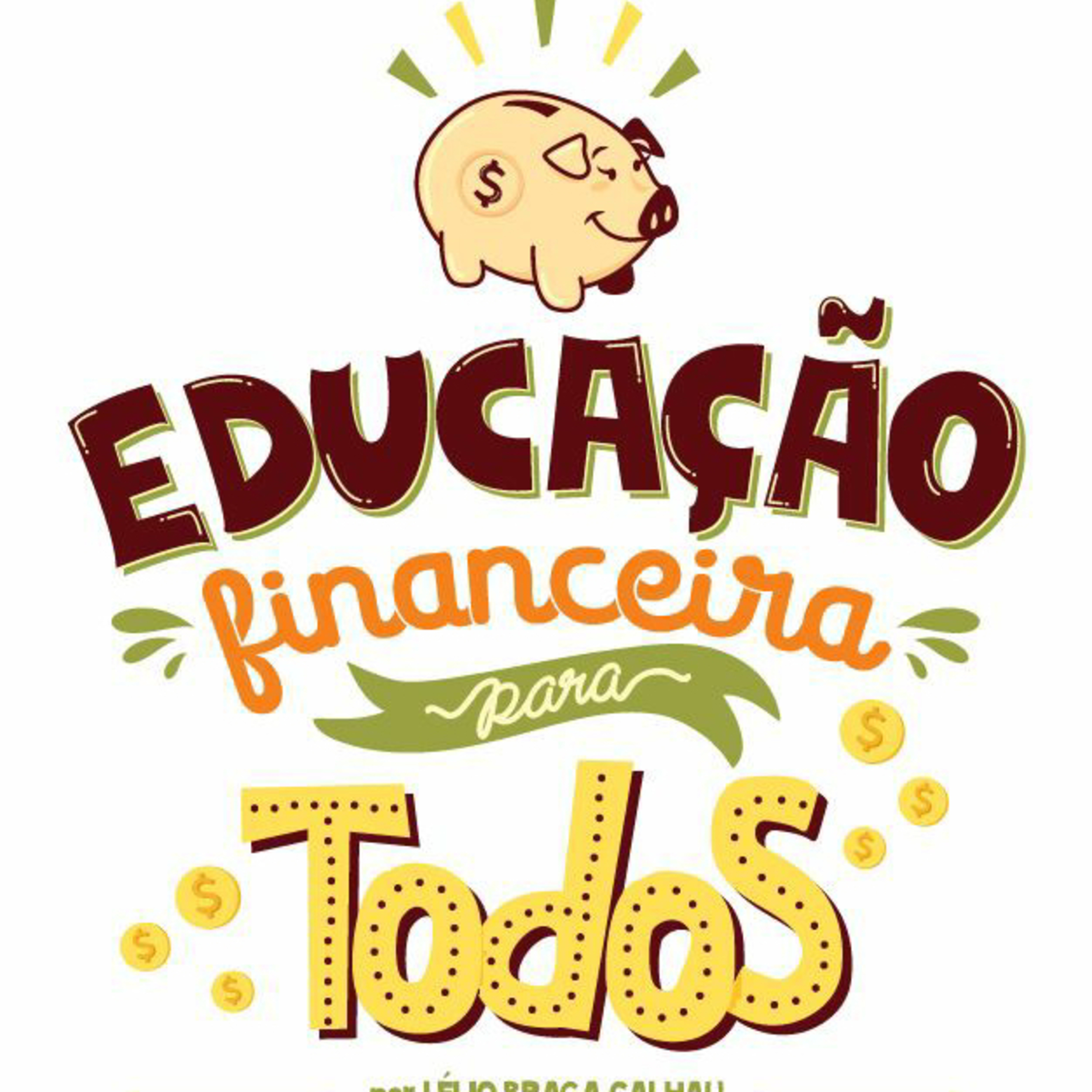 Educação Financeira para crianças.