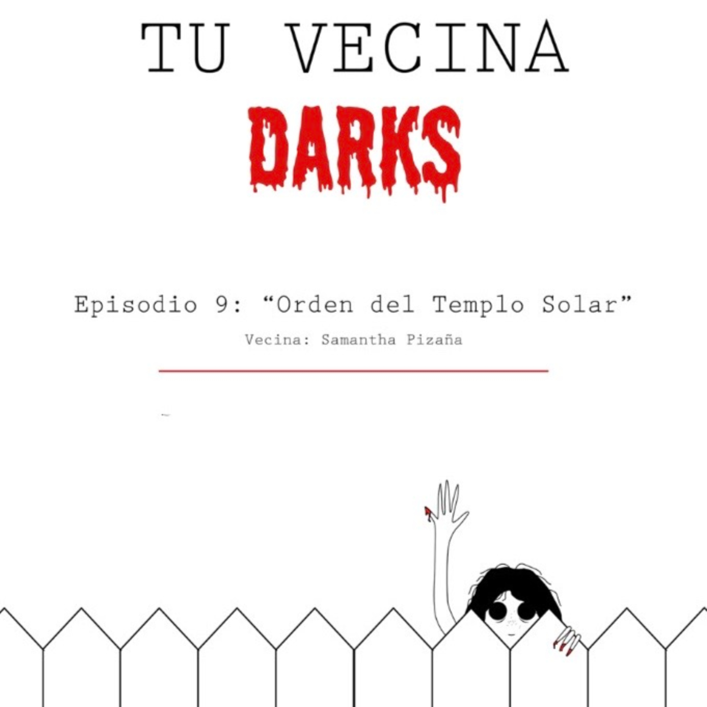 Tu Vecina Darks