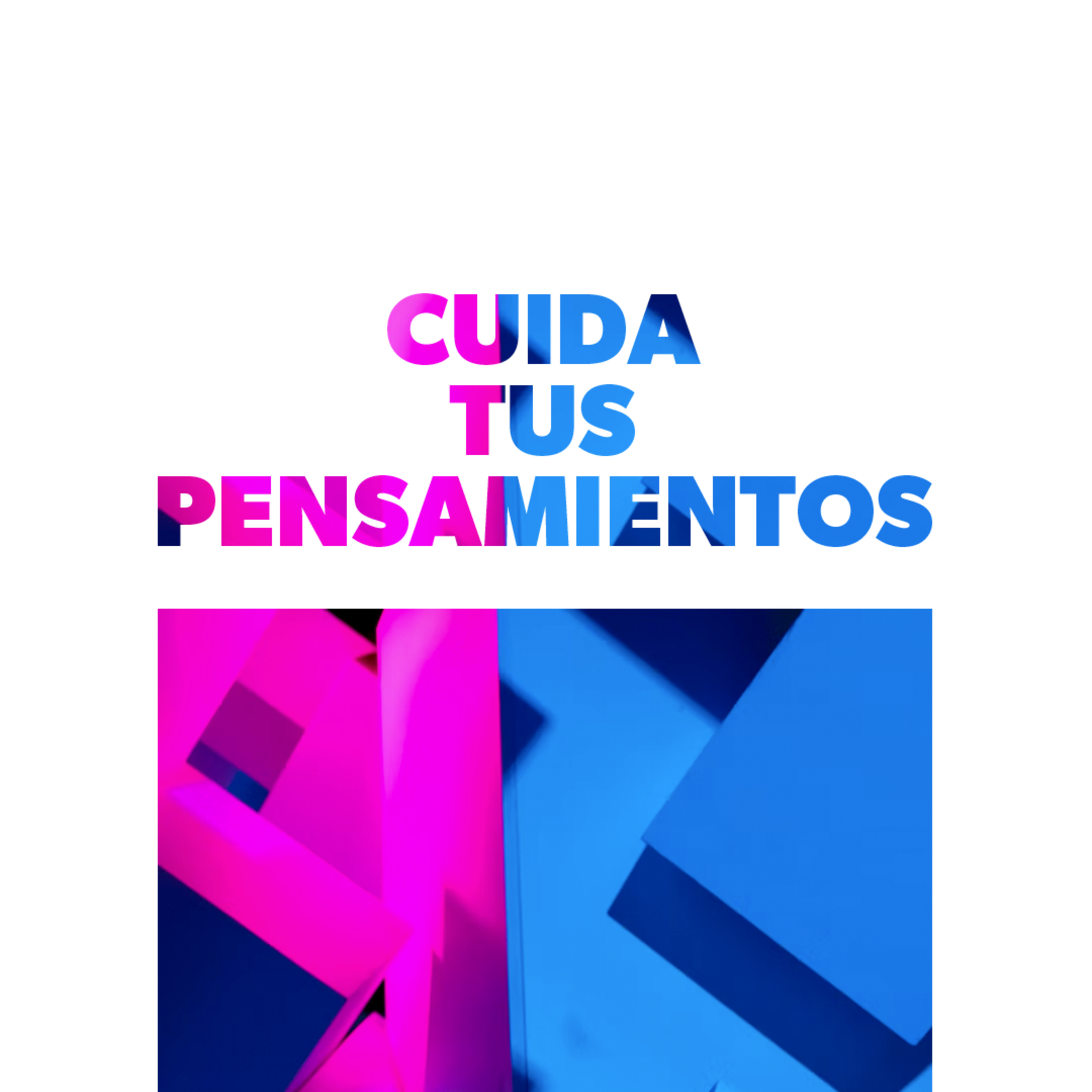 Cuida tus Pensamientos Episodio 1 episode artwork