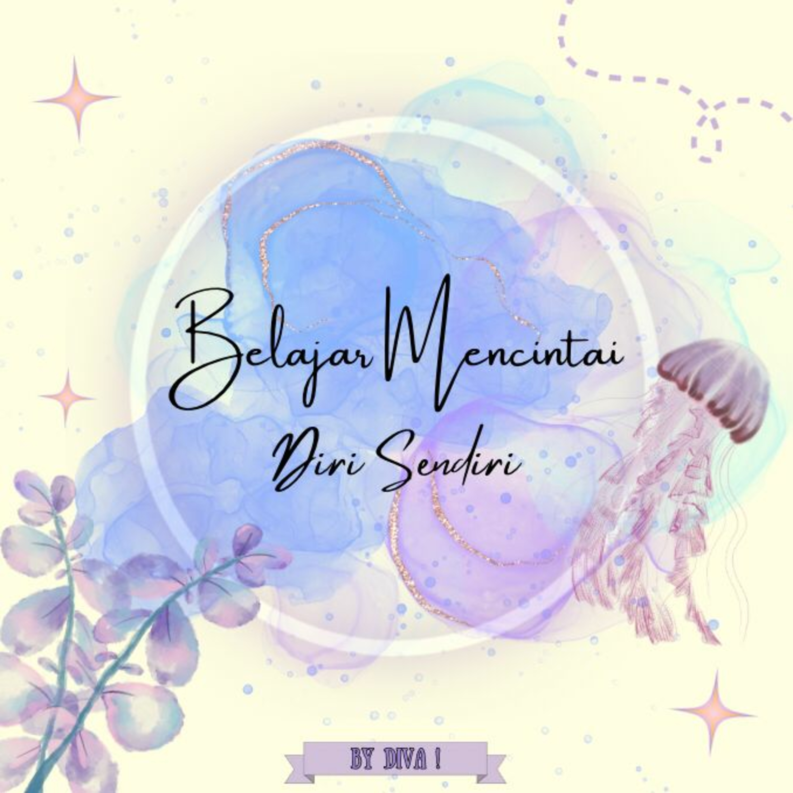 Belajar Mencintai Diri Sendiri  episode artwork