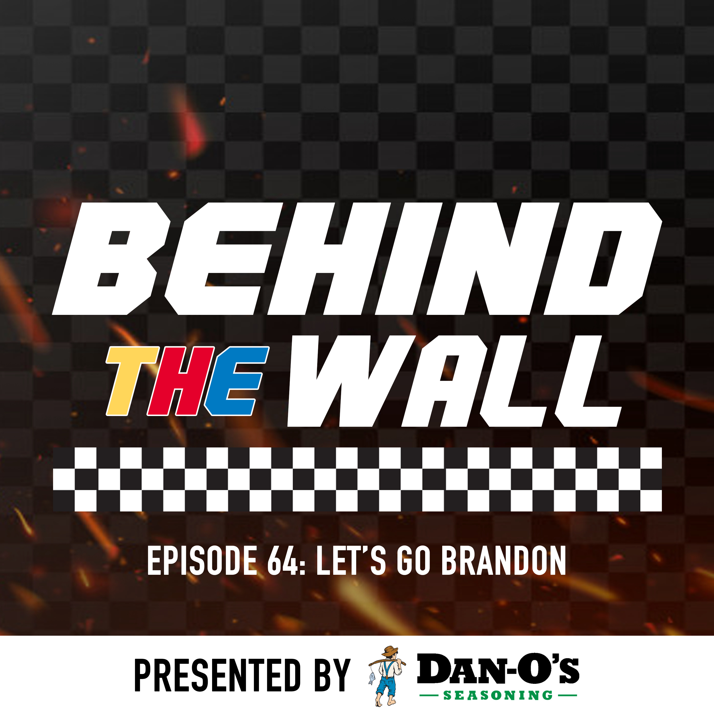 Behind the Wall Episode 64: Let's Go Brandon episode artwork