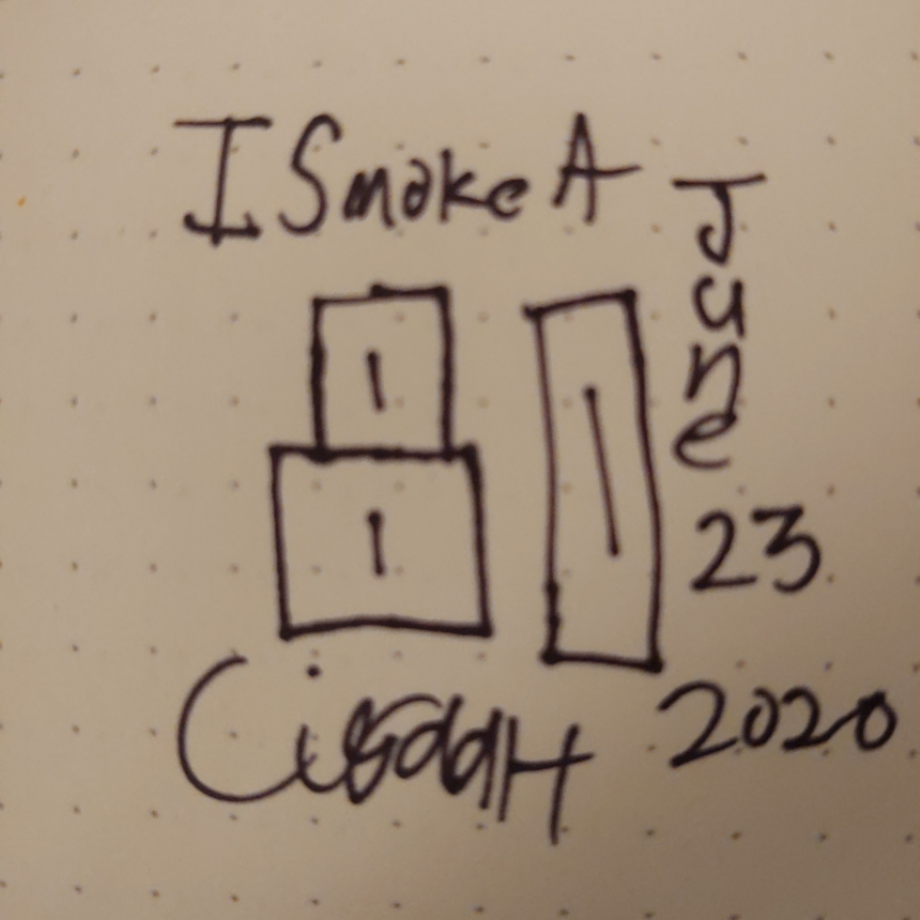 I SMOKE A CIGAAH
