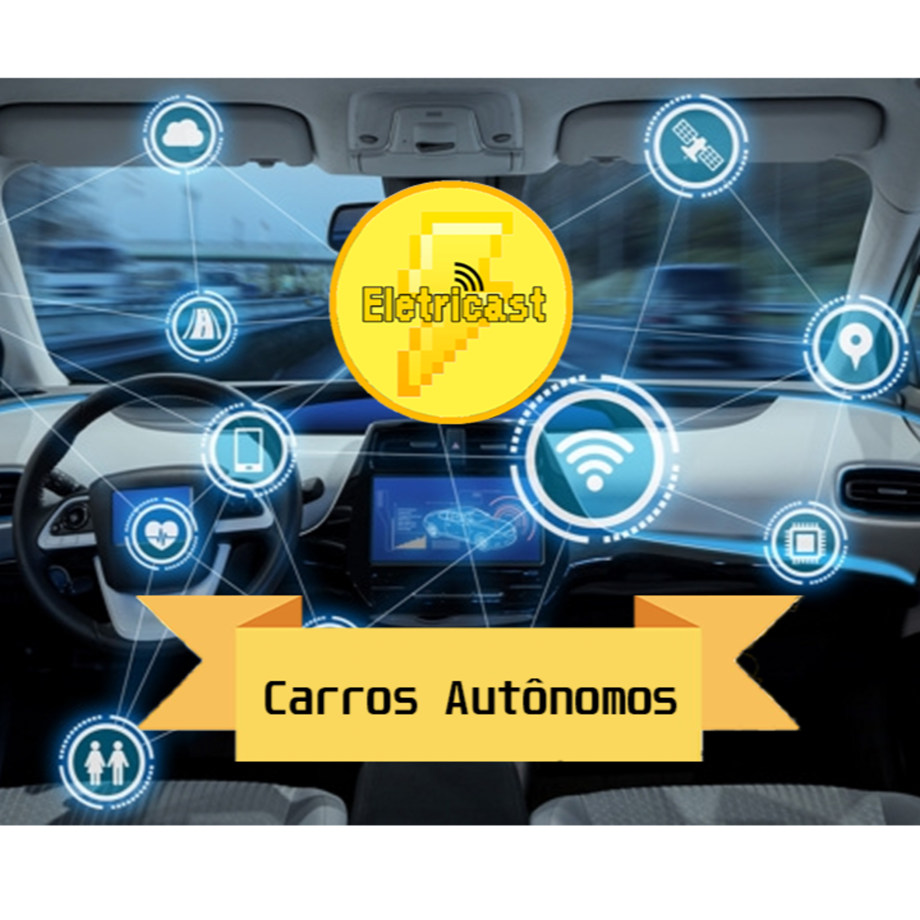 Eletricast #2 - Carros Autônomos