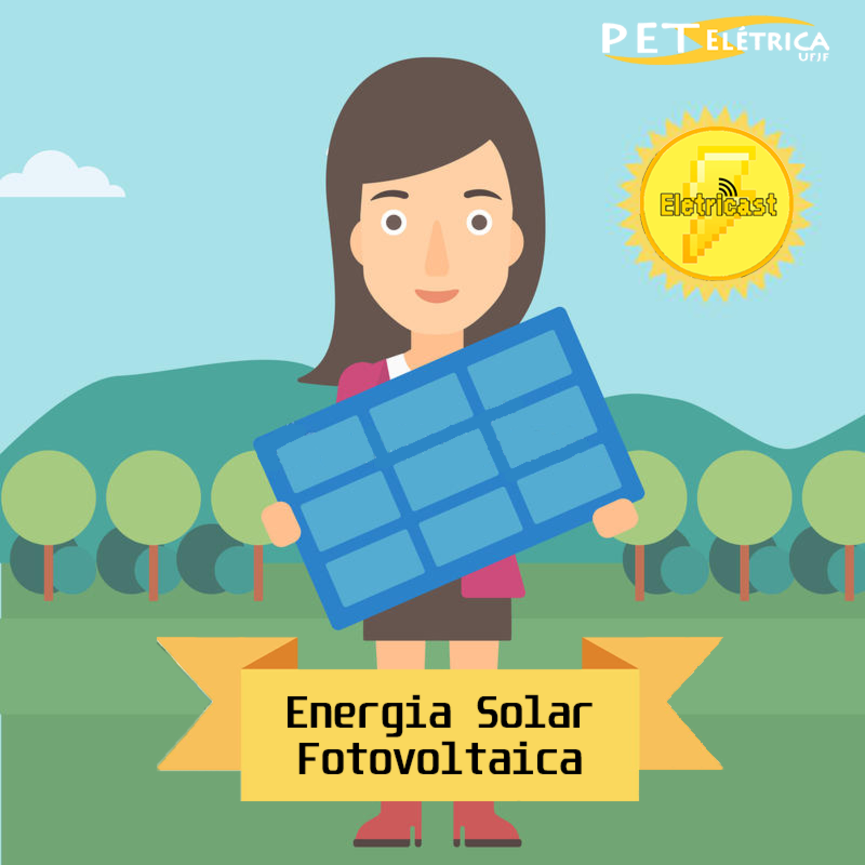 Eletricast #11 - Energia Solar Fotovoltaica episode artwork