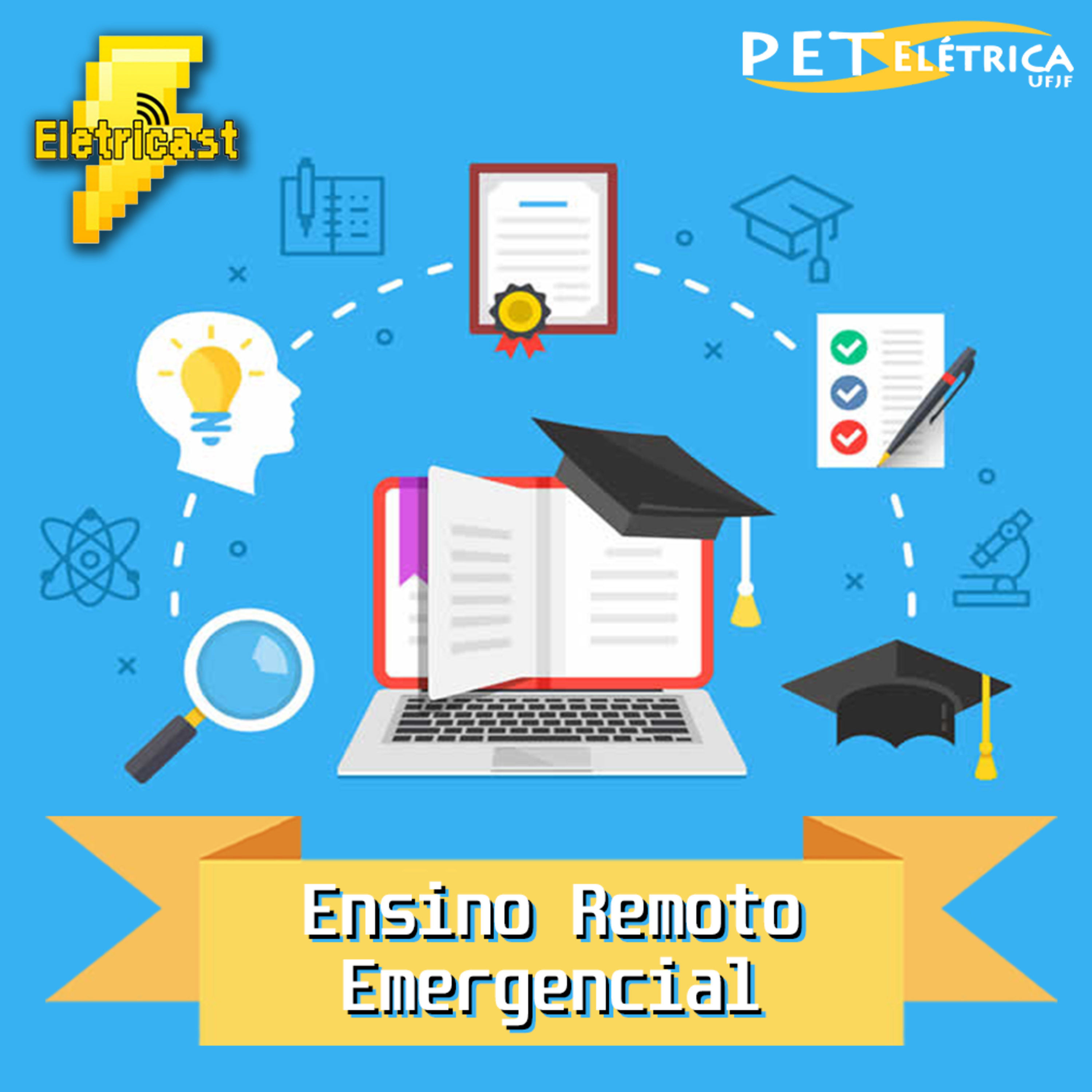 Eletricast #15 - Ensino Remoto Emergencial episode artwork