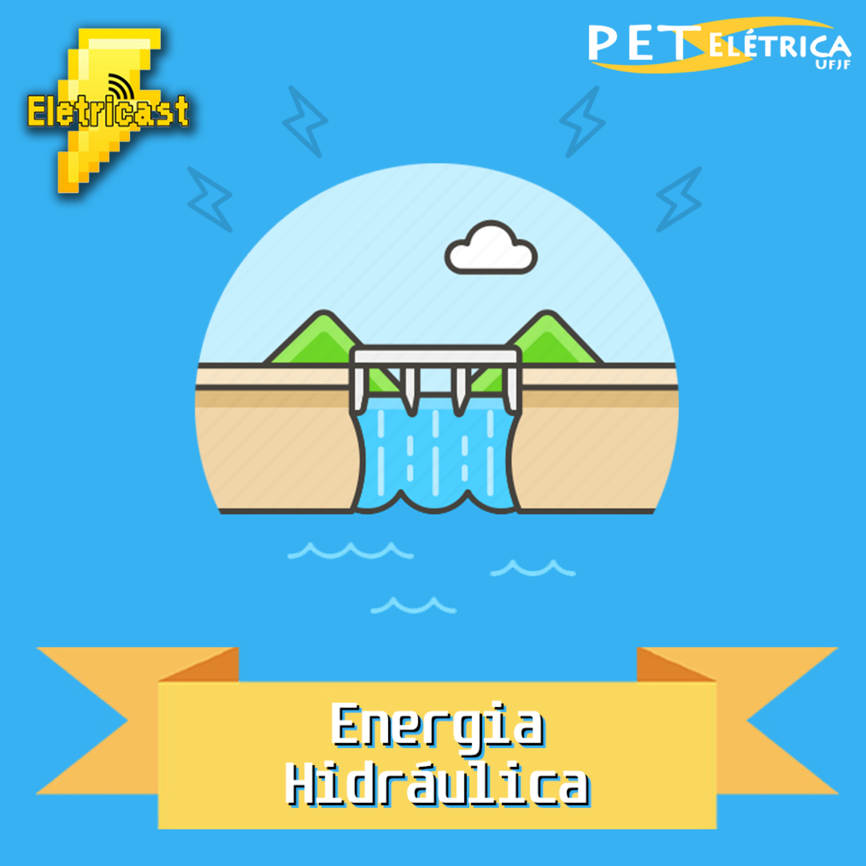  Eletricast #19 - Energia Hidráulica episode artwork