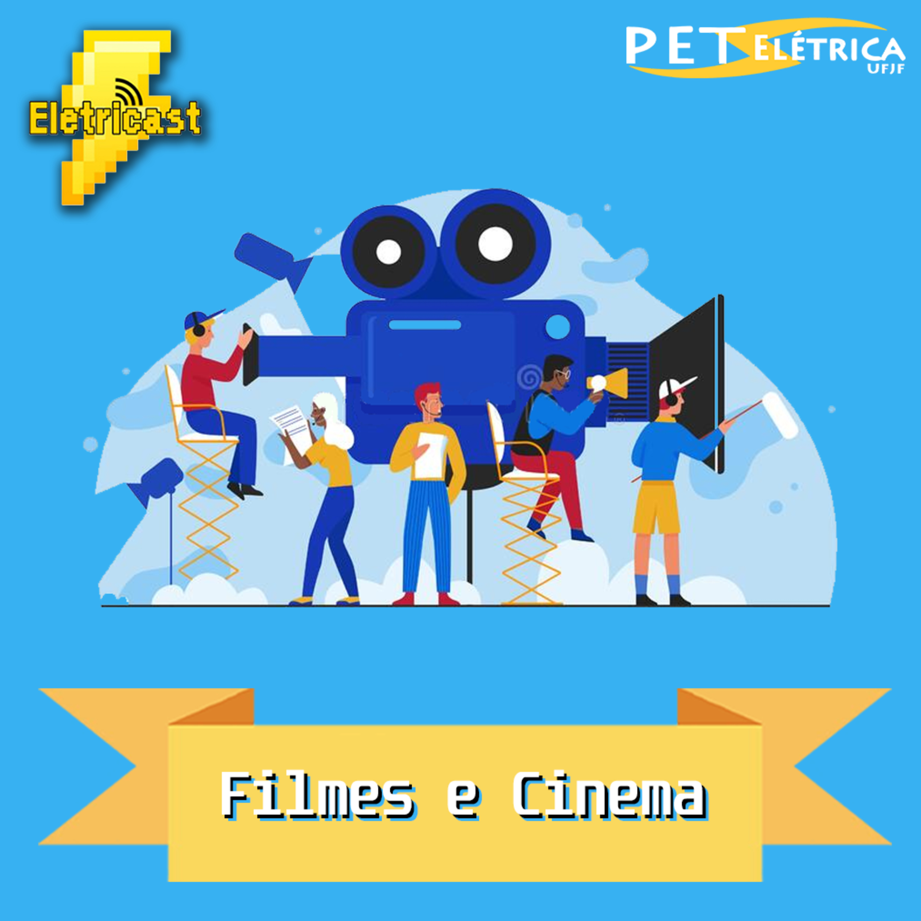  Eletricast #22 - Cinema