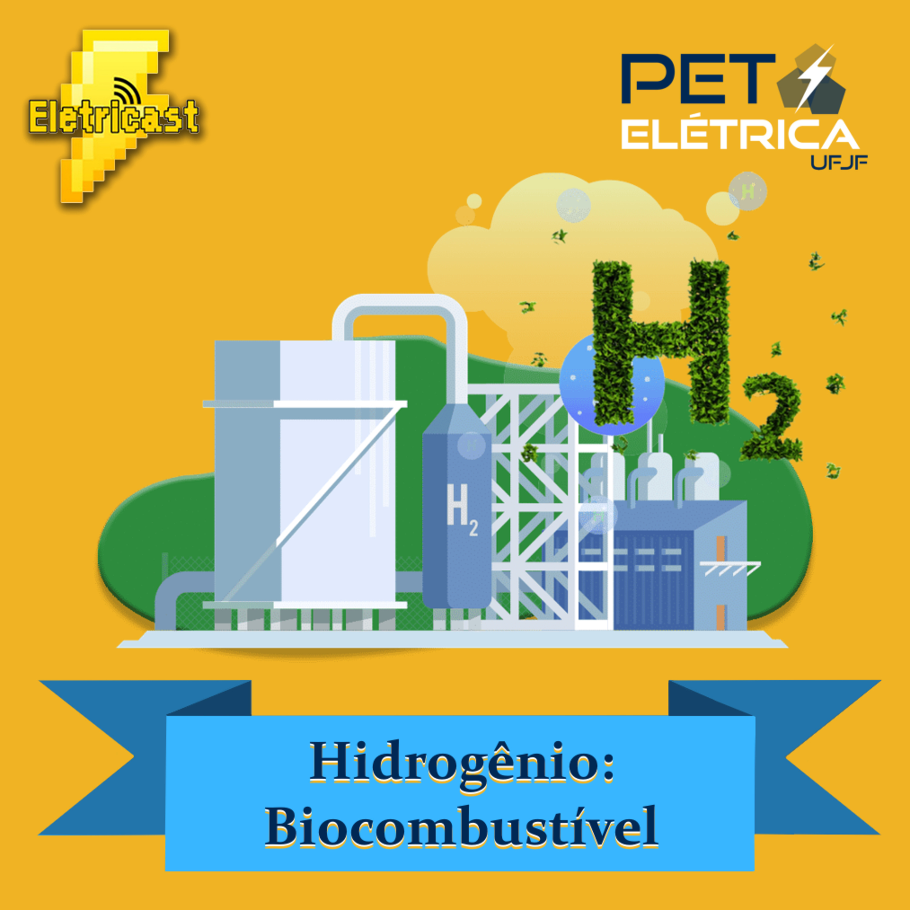 Eletricast #4 - Hidrogênio: Biocombustível episode artwork