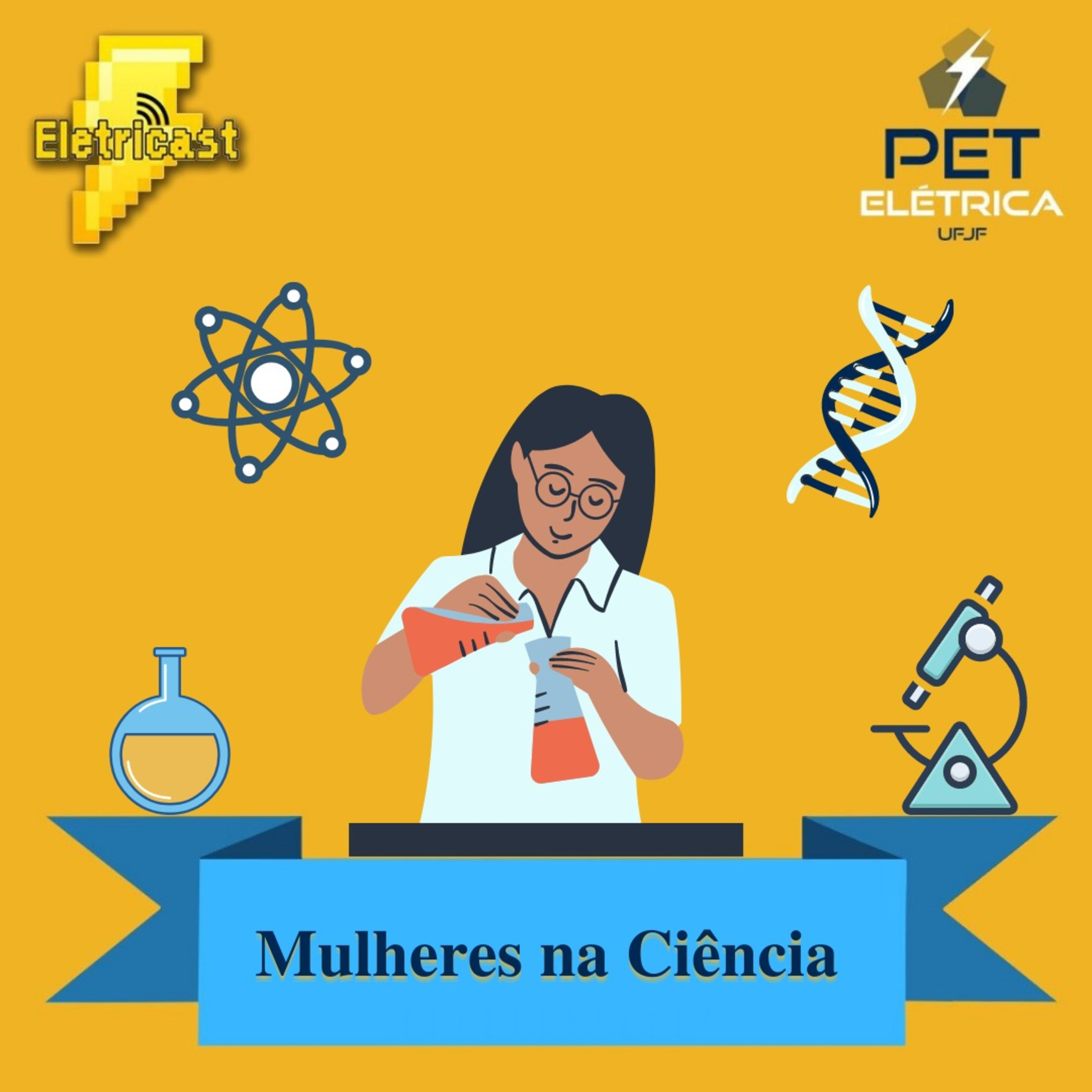 Eletricast #10 - Mulheres na Ciência episode artwork