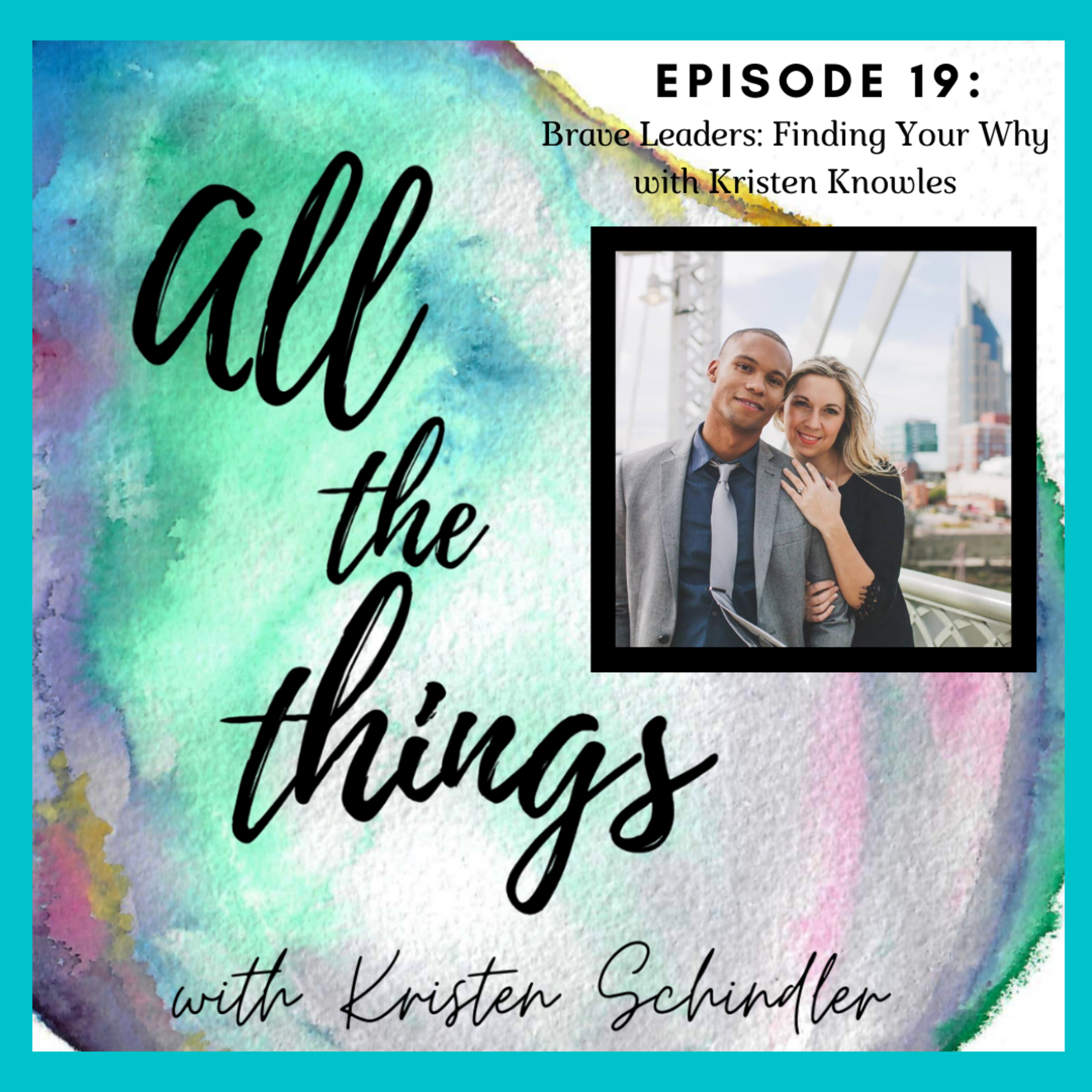 All the T.H.I.N.G.S. with Kristen Schindler