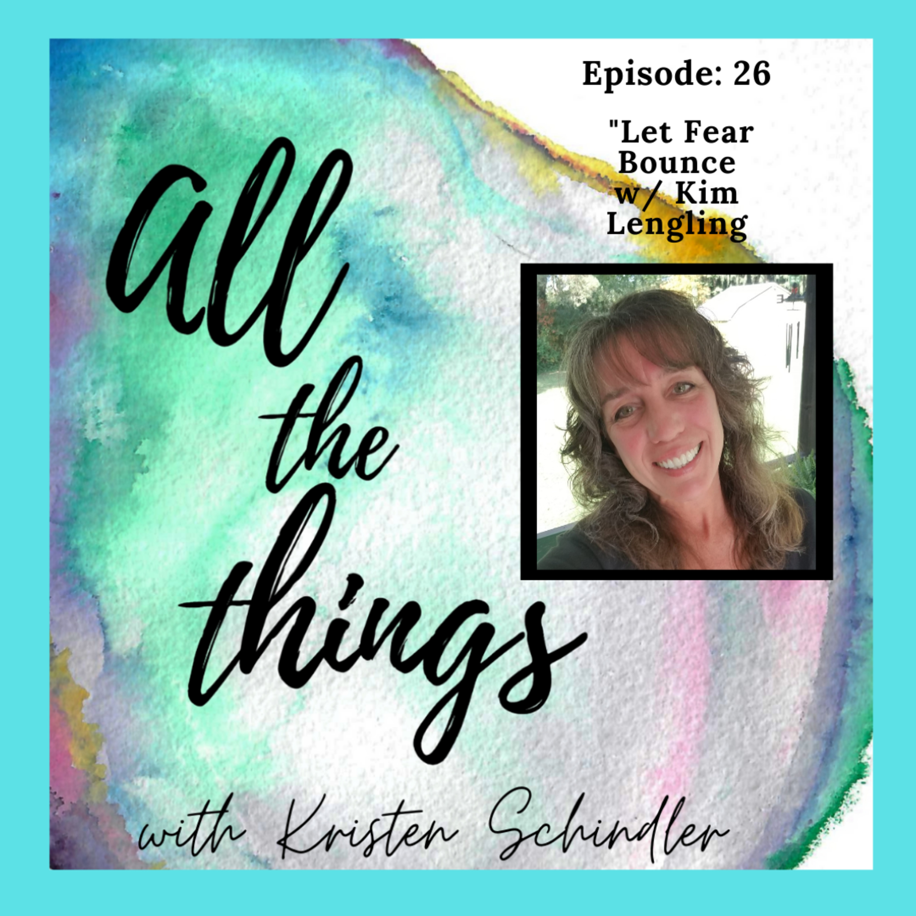 All the T.H.I.N.G.S. with Kristen Schindler