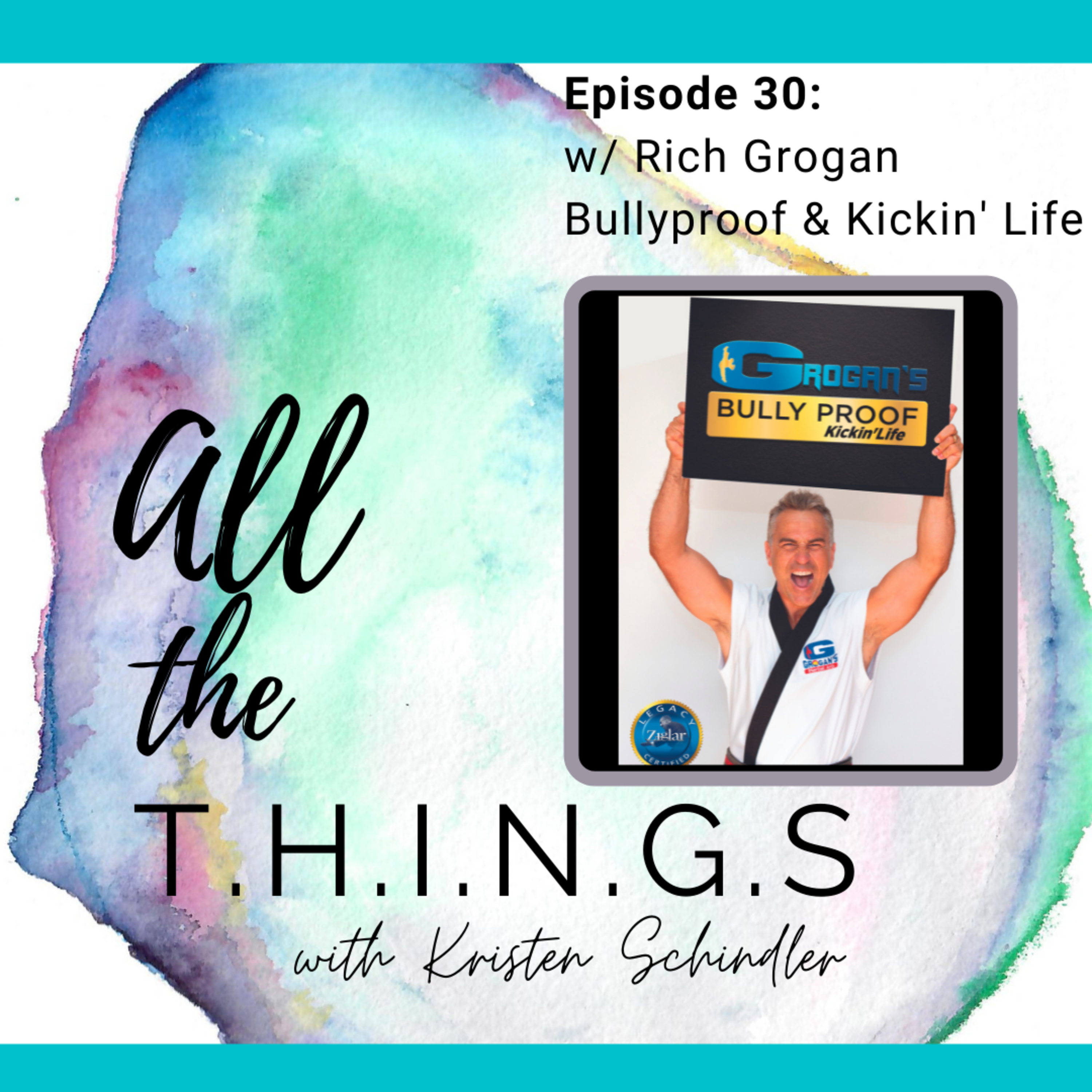 All the T.H.I.N.G.S. with Kristen Schindler