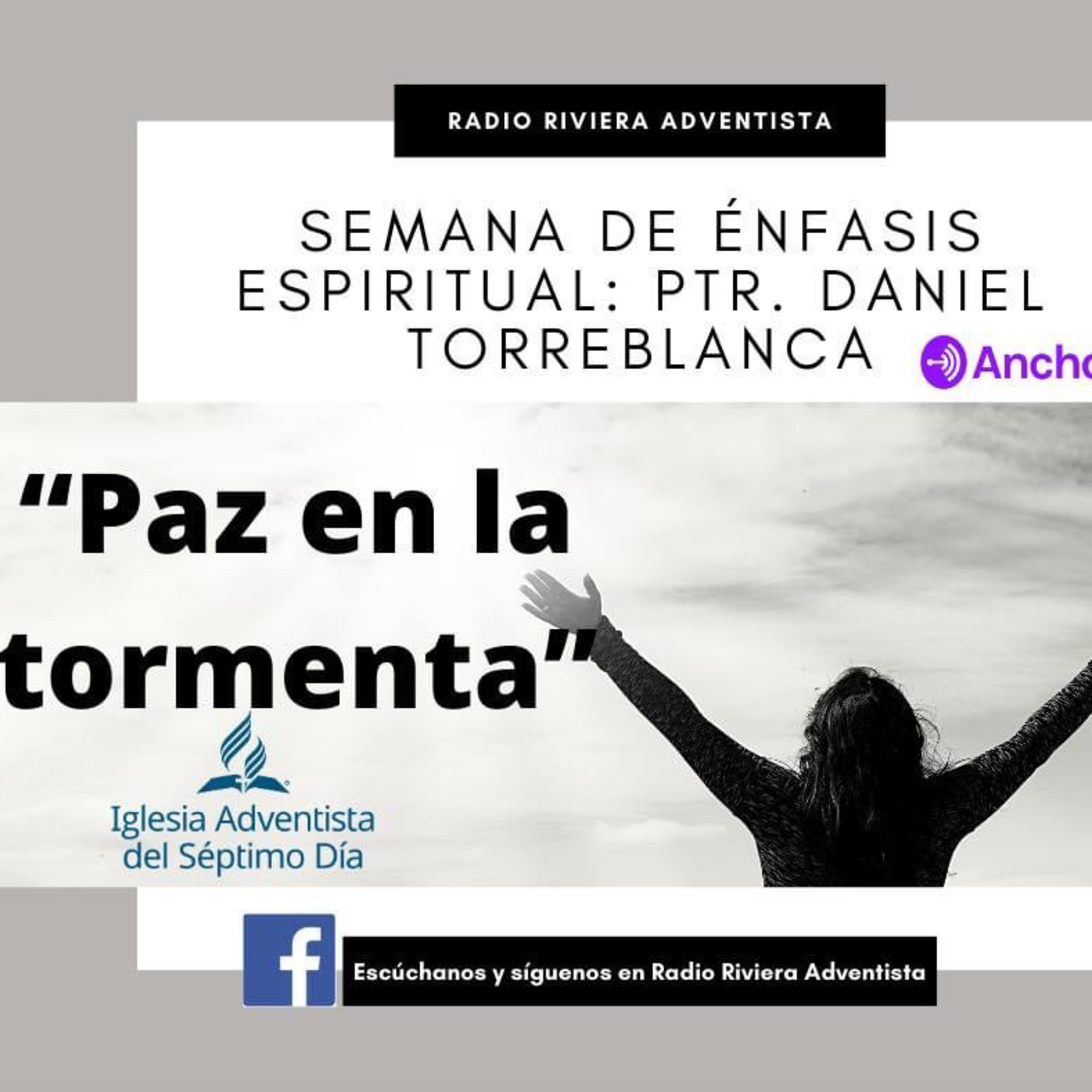 DIA 1 "PAZ EN LA TORMENTA" TEMA: 5 PANES Y 2 PECES BY DANIEL TORREBLANCA episode artwork