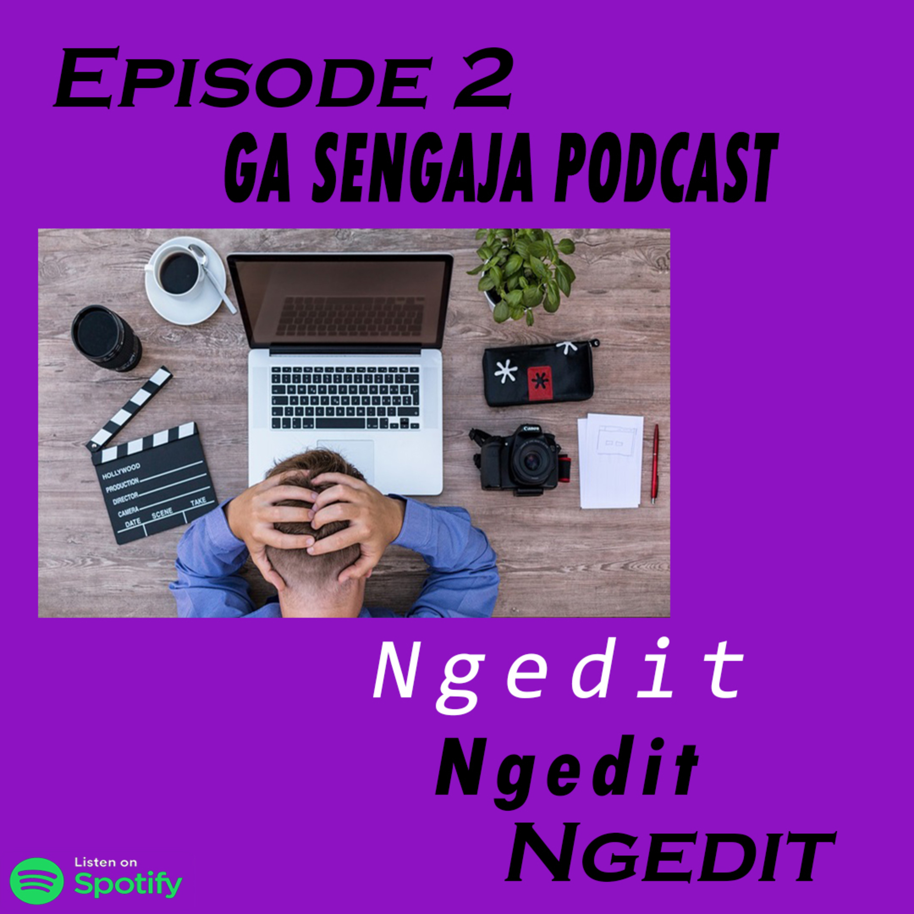 GA SENGAJA PODCAST