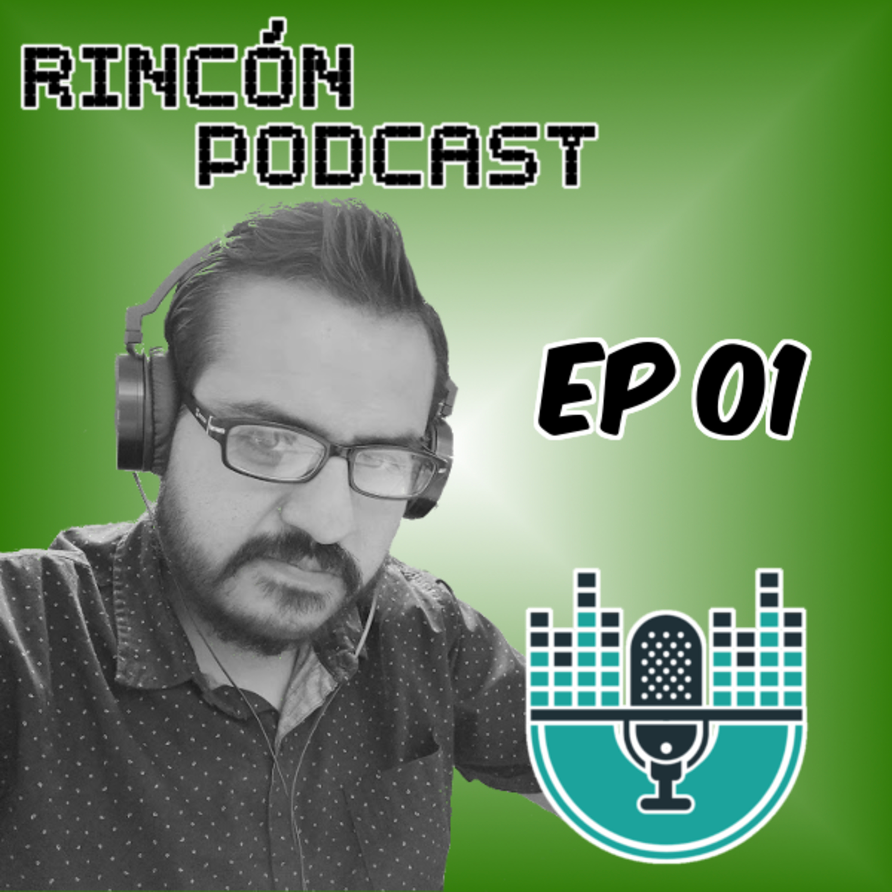 Rincón Podcaster 01: ¿Qué es un podcast?