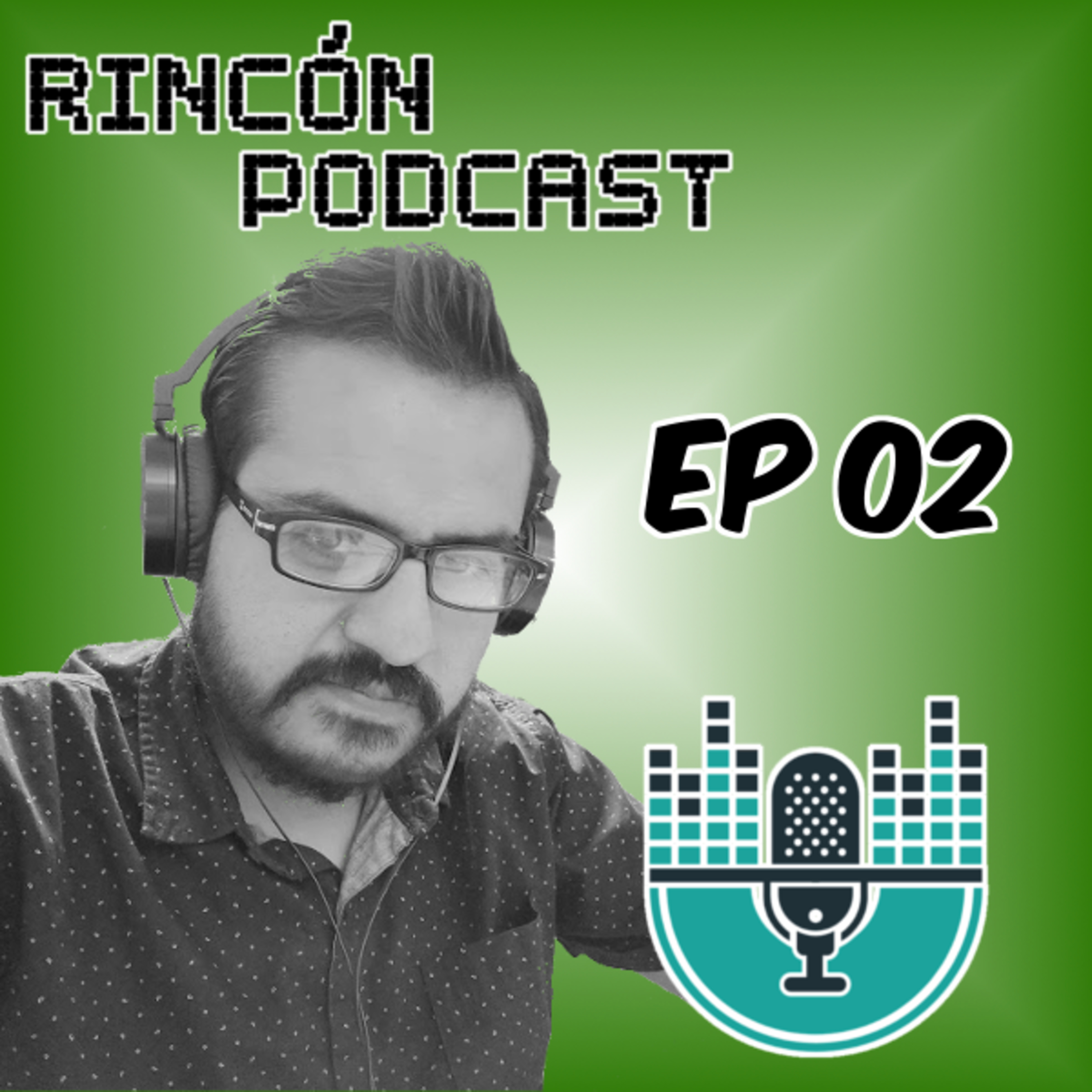 Rincón Podcaster 02: ¿Cómo hacer un podcast? (Parte 1)
