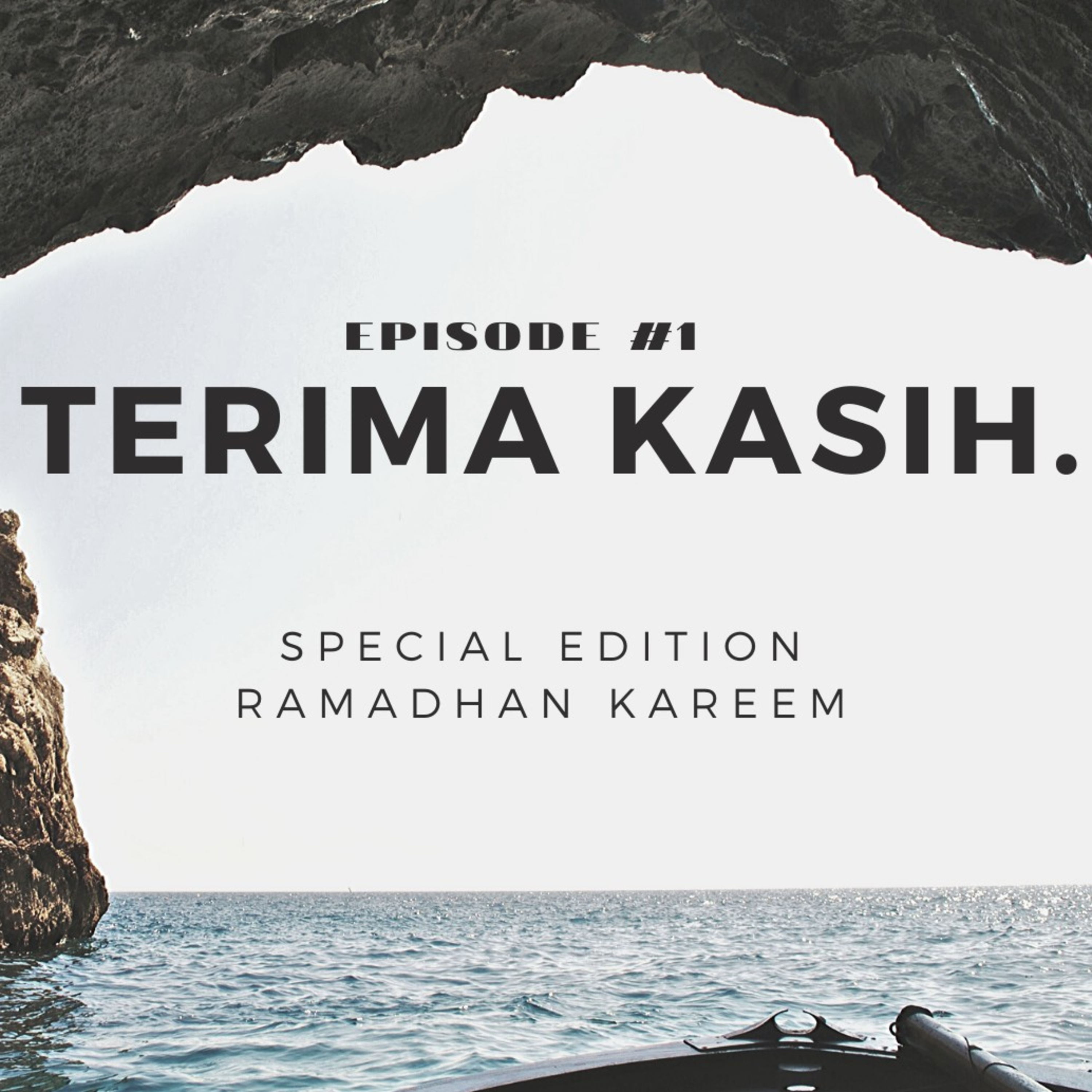 Ep. 1 #Terima Kasih. 