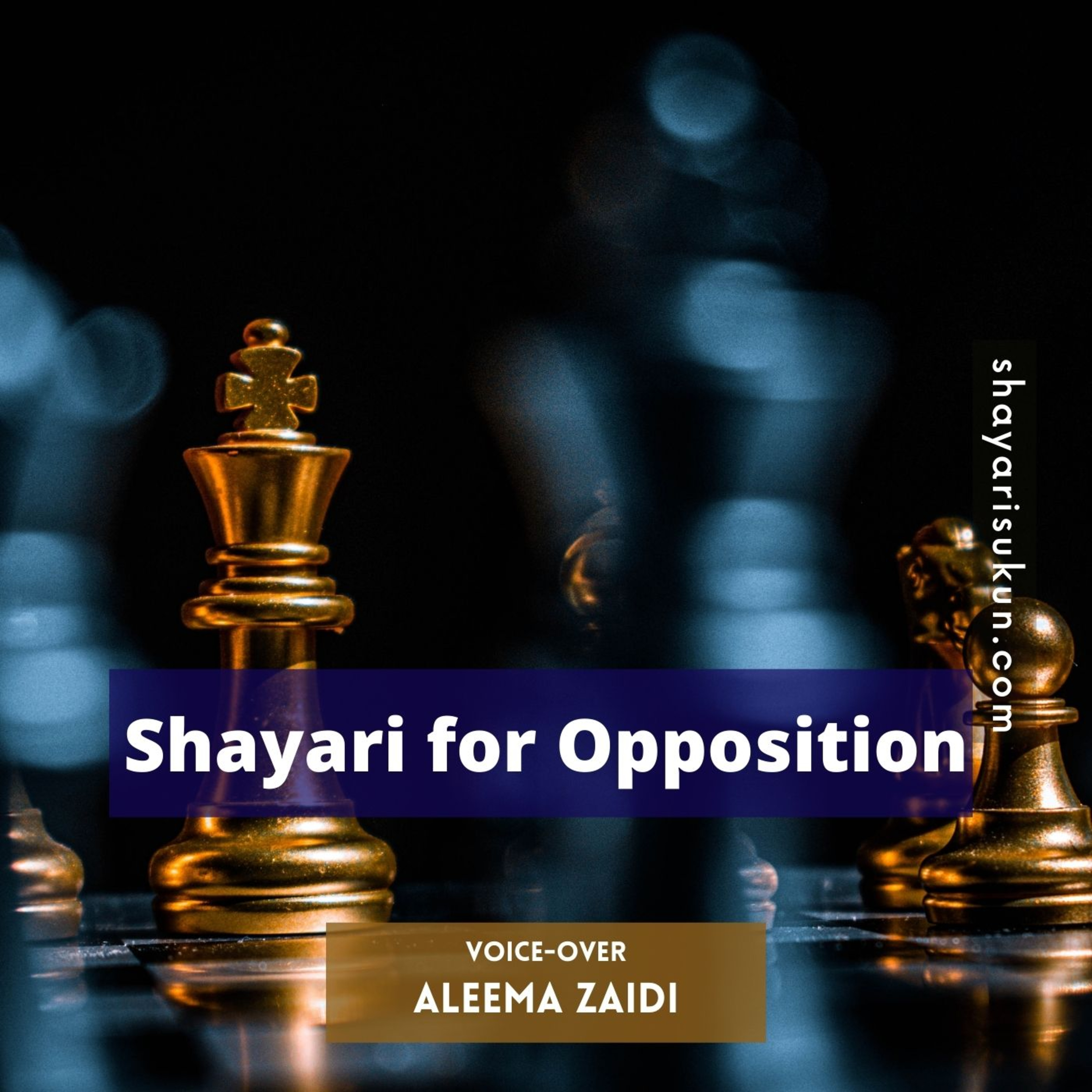 Shayari for Opposition by Aleema Zaidi [shayarisukun.com] episode artwork