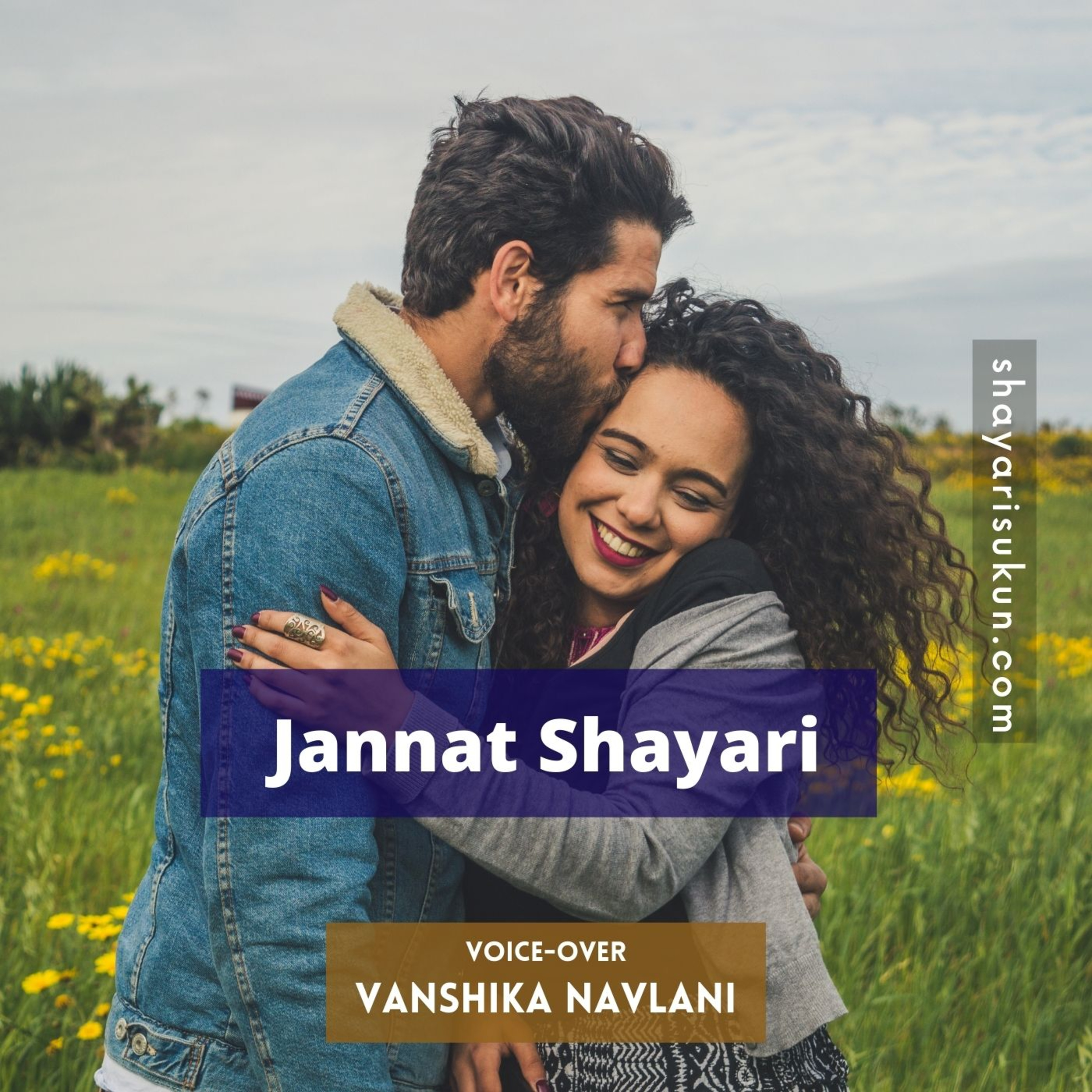 Jannat Shayari by Vanshika Navlani [shayarisukun.com] episode artwork