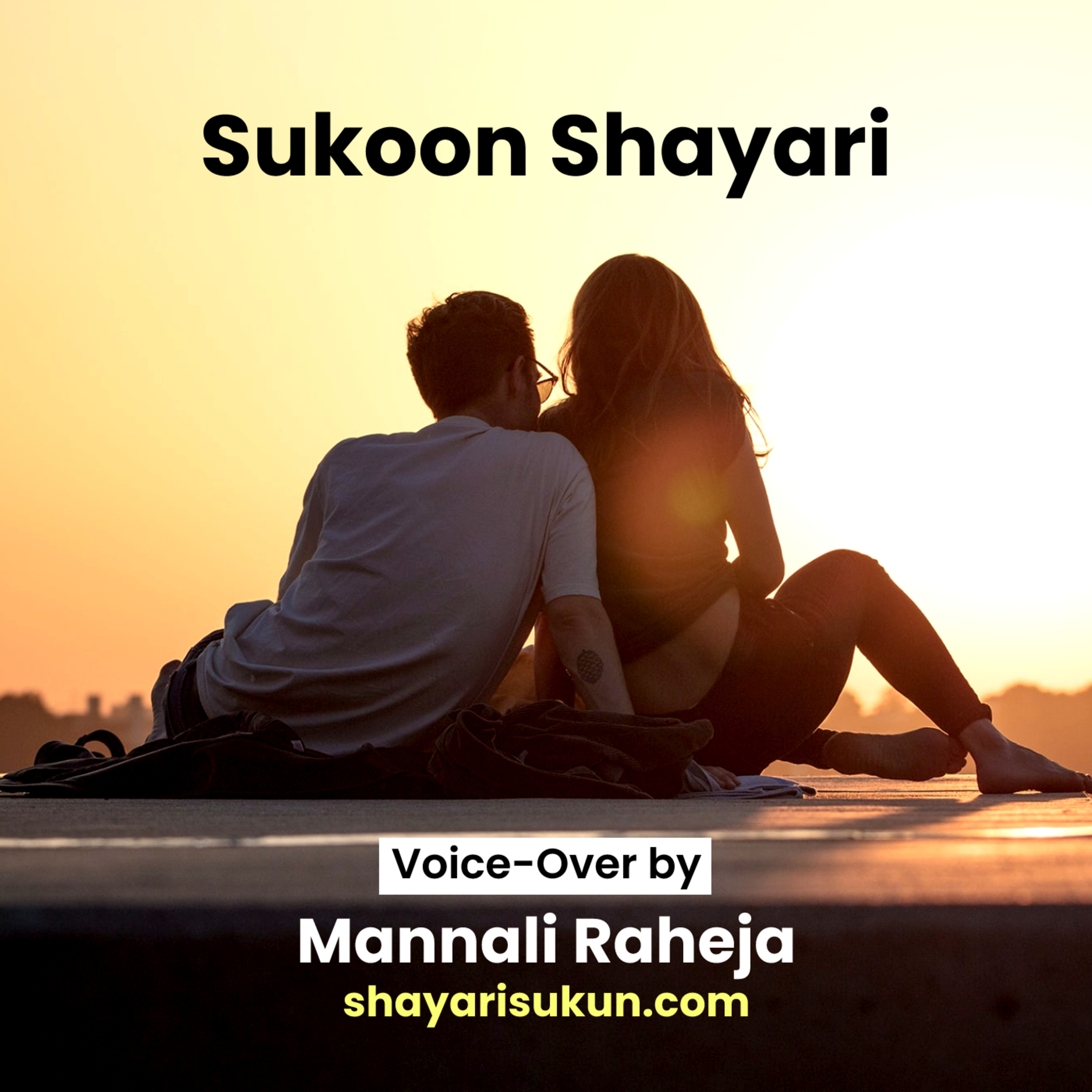 Shayari Sukun: The Best Hindi Urdu Poetry Shayari Podcast