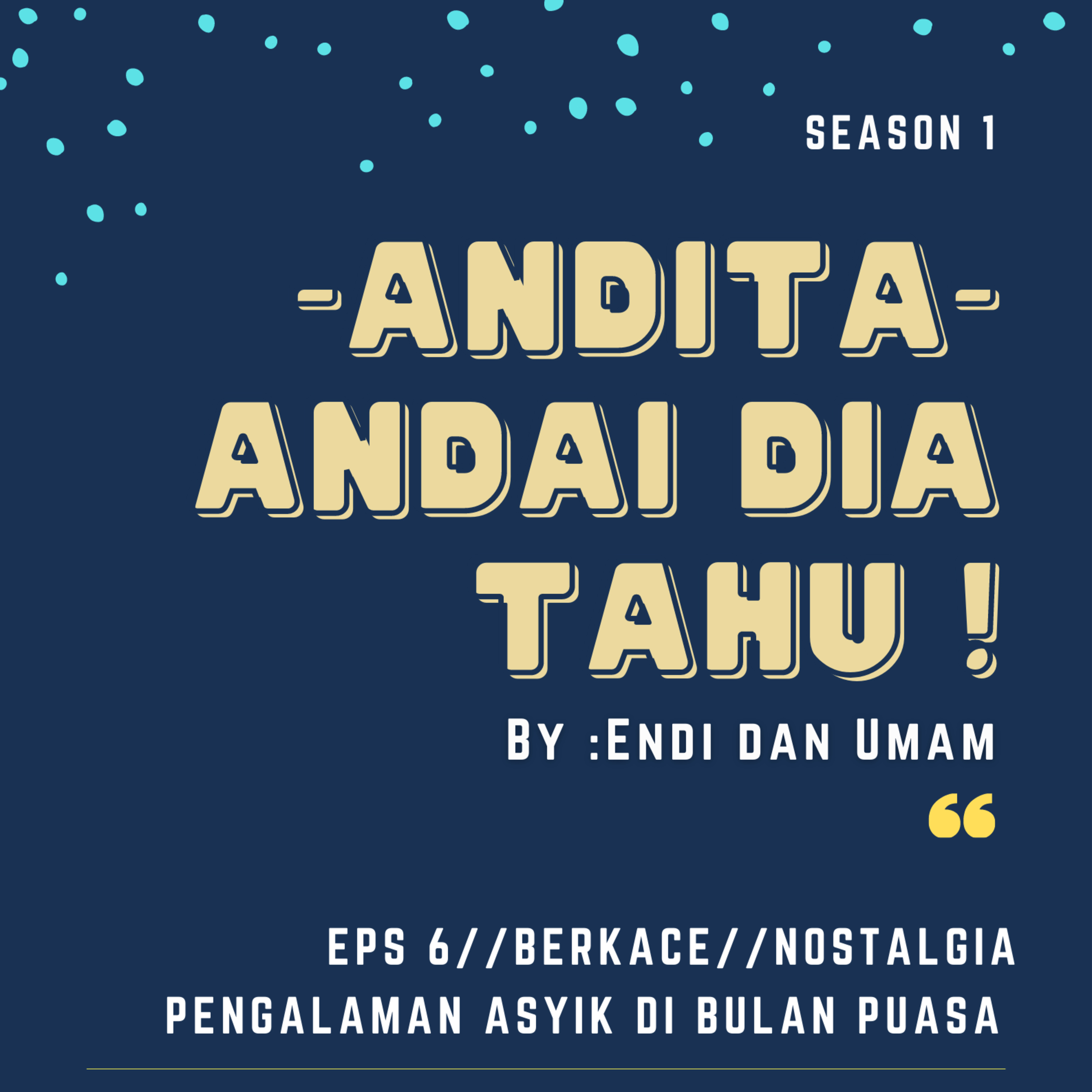 EPS 6//BERKACE//NOSTALGIA PENGALAMAN ASYIK DI BULAN PUASA episode artwork