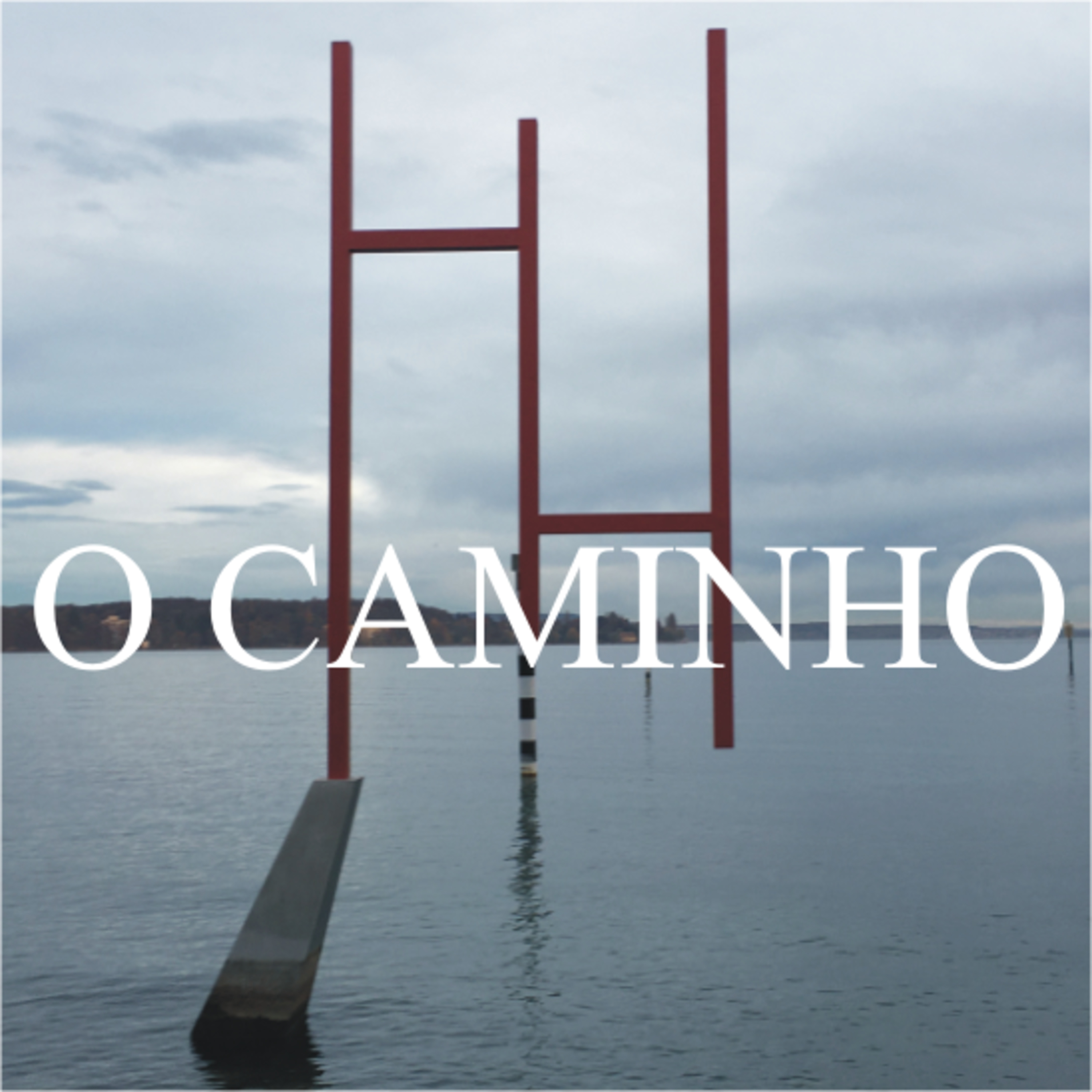 O Caminho