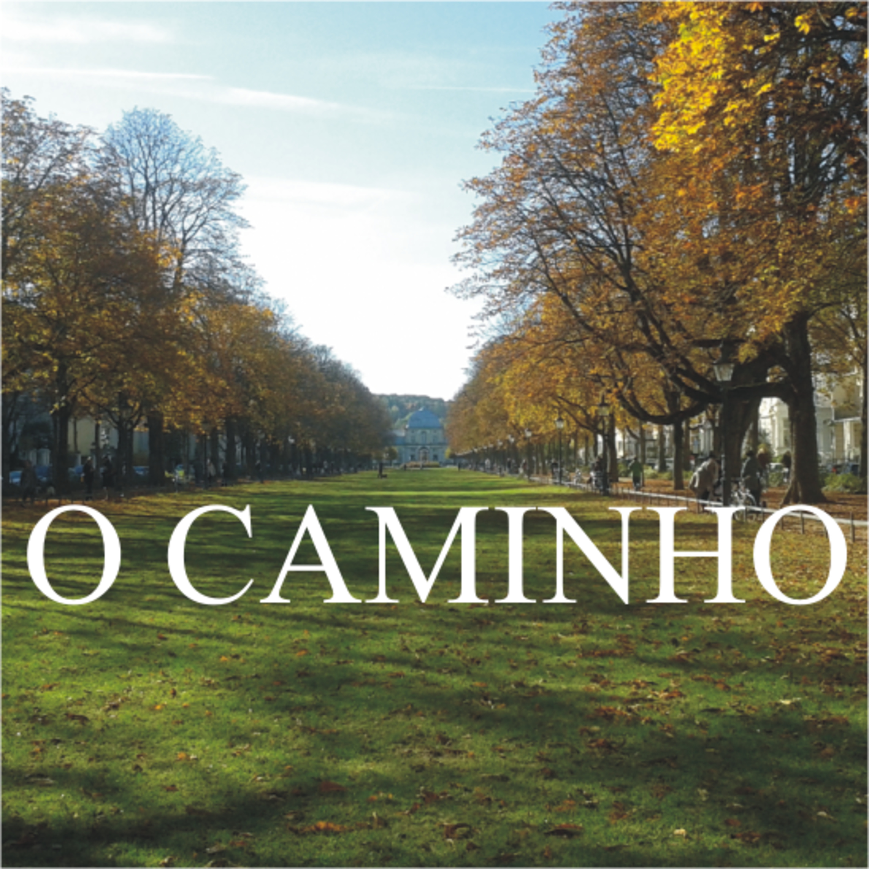 O Caminho