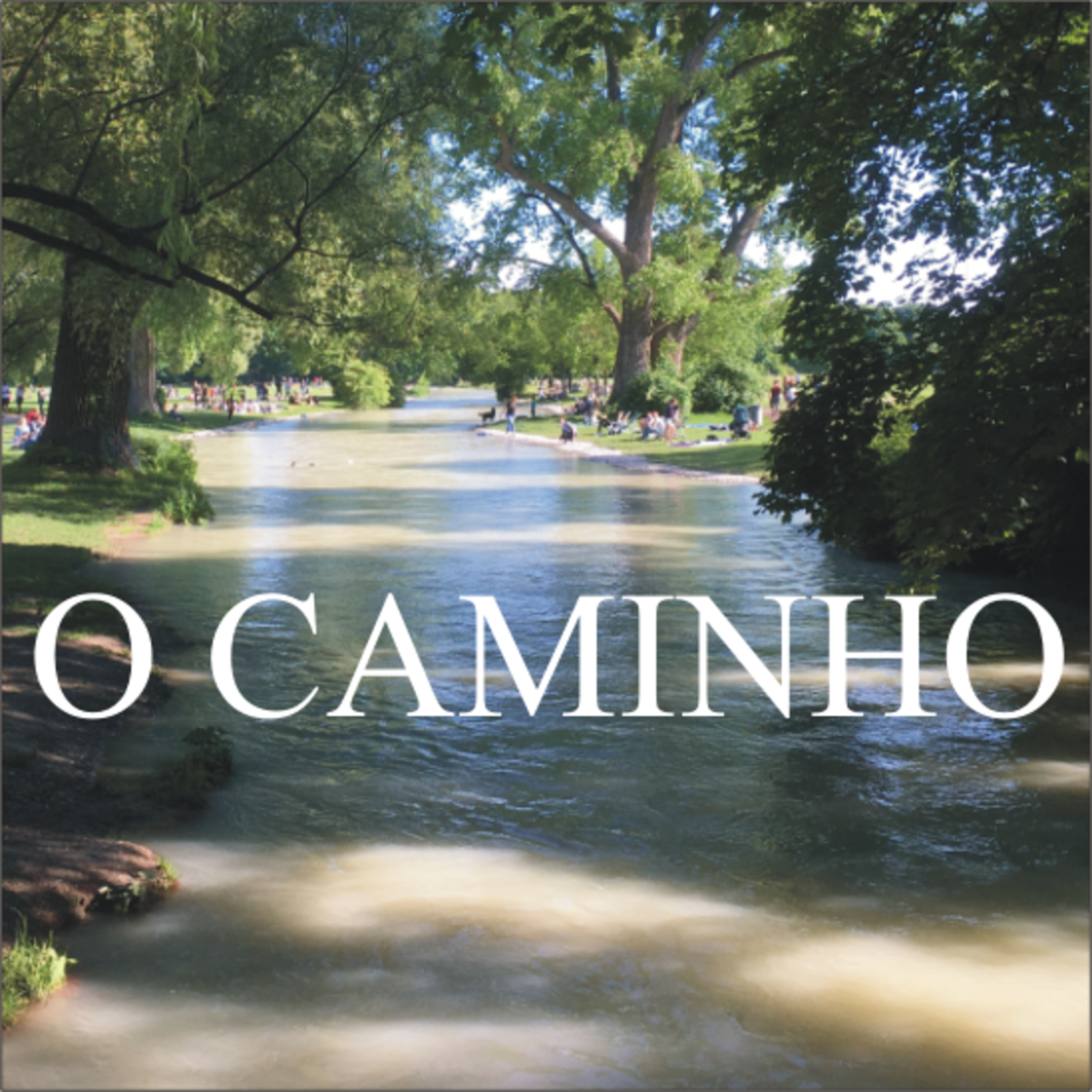 O Caminho