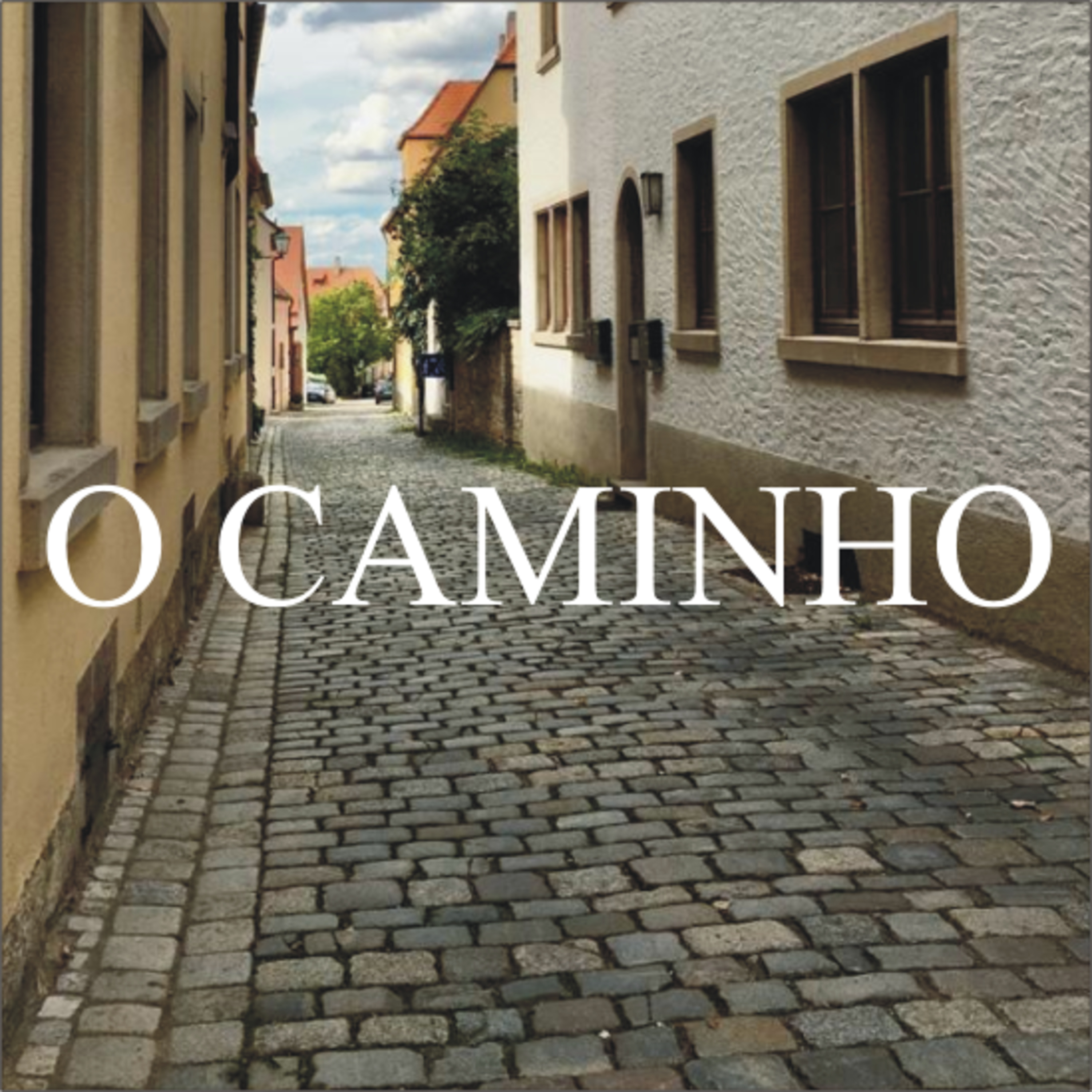 O Caminho