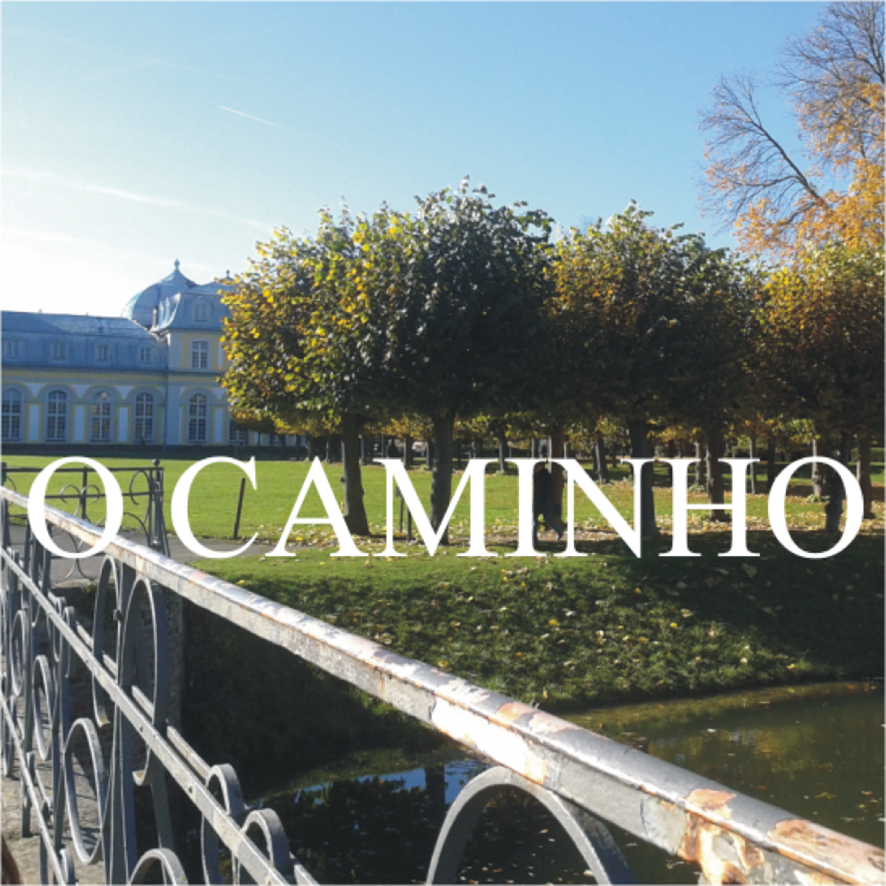 O Caminho