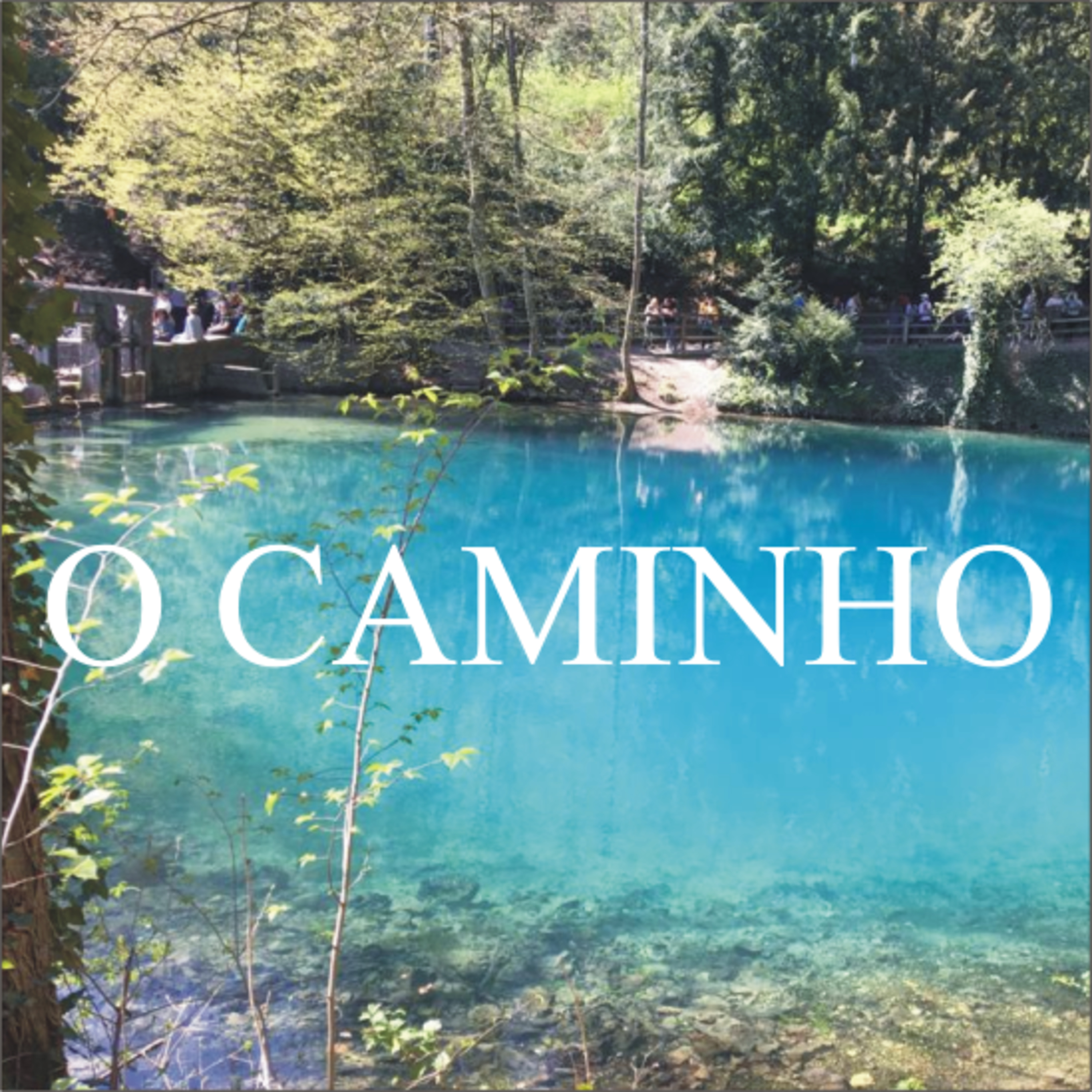 O Caminho