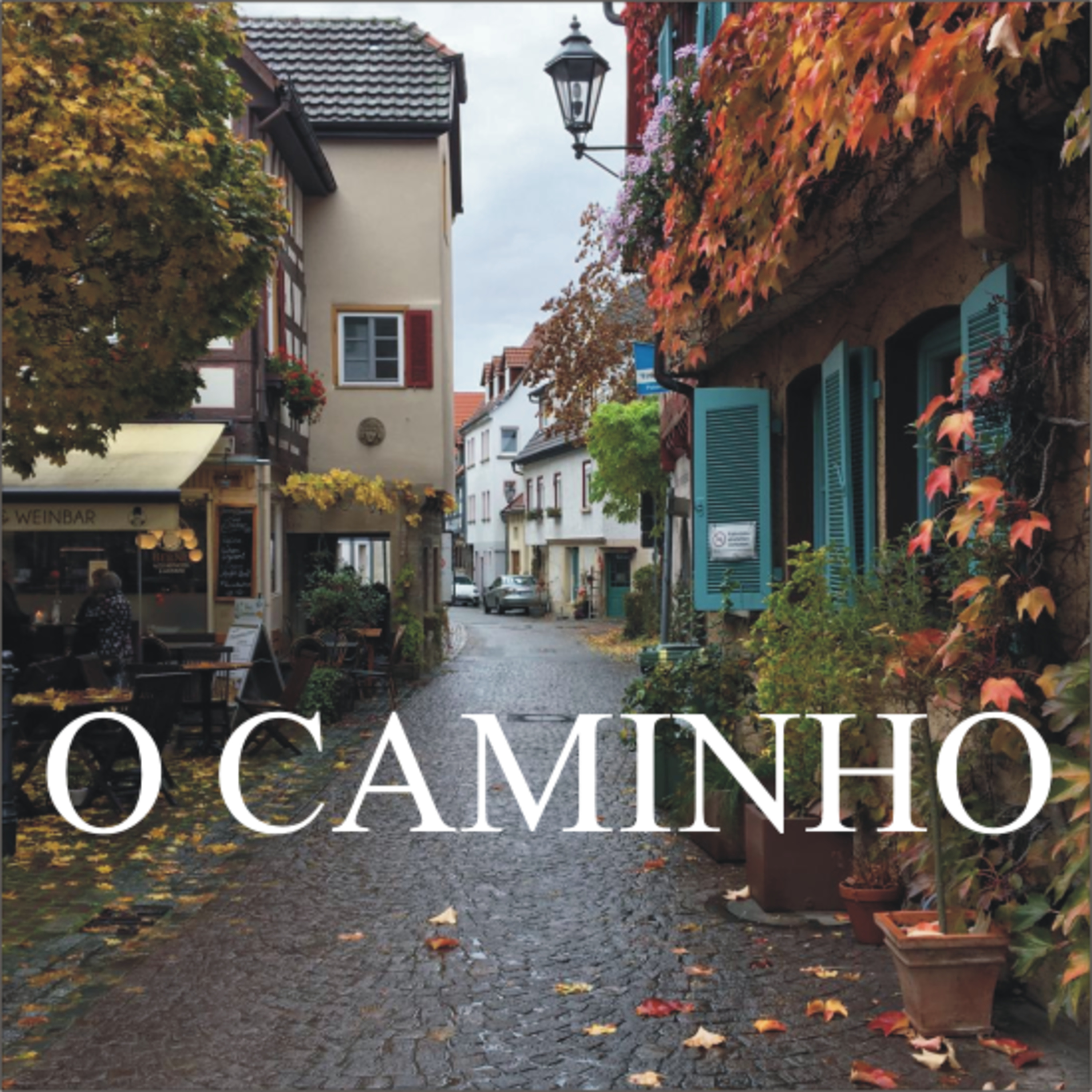 O Caminho
