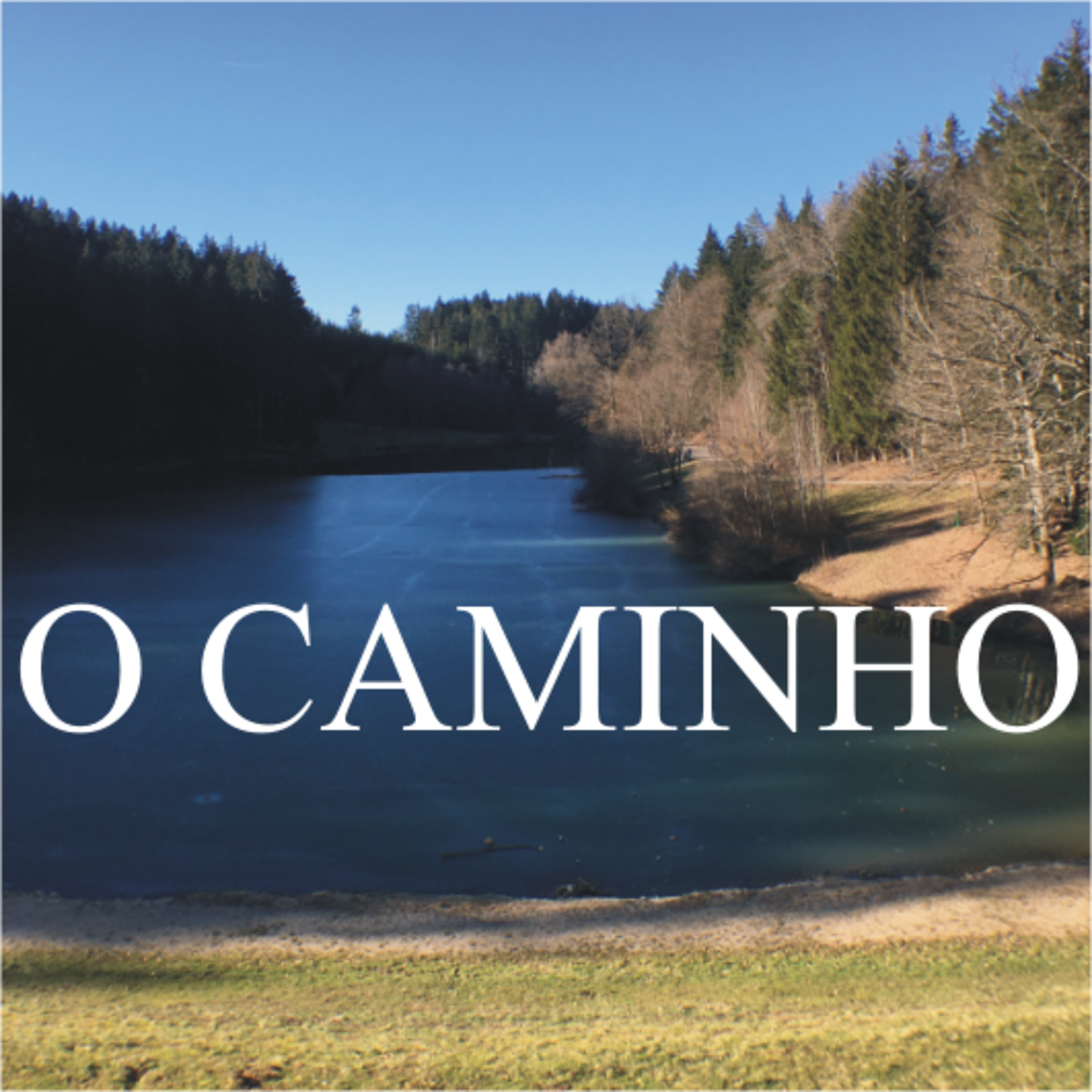 O Caminho
