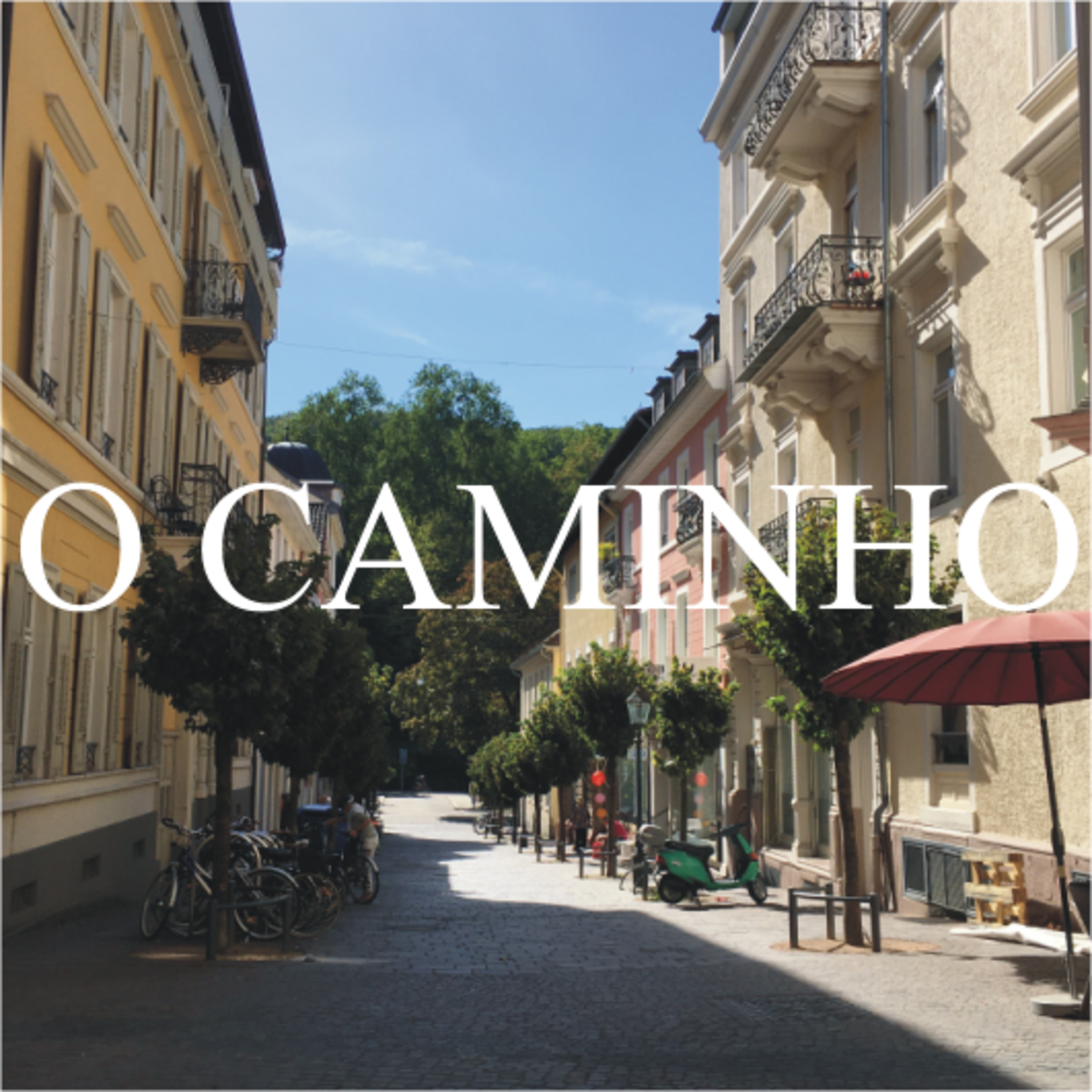 O Caminho