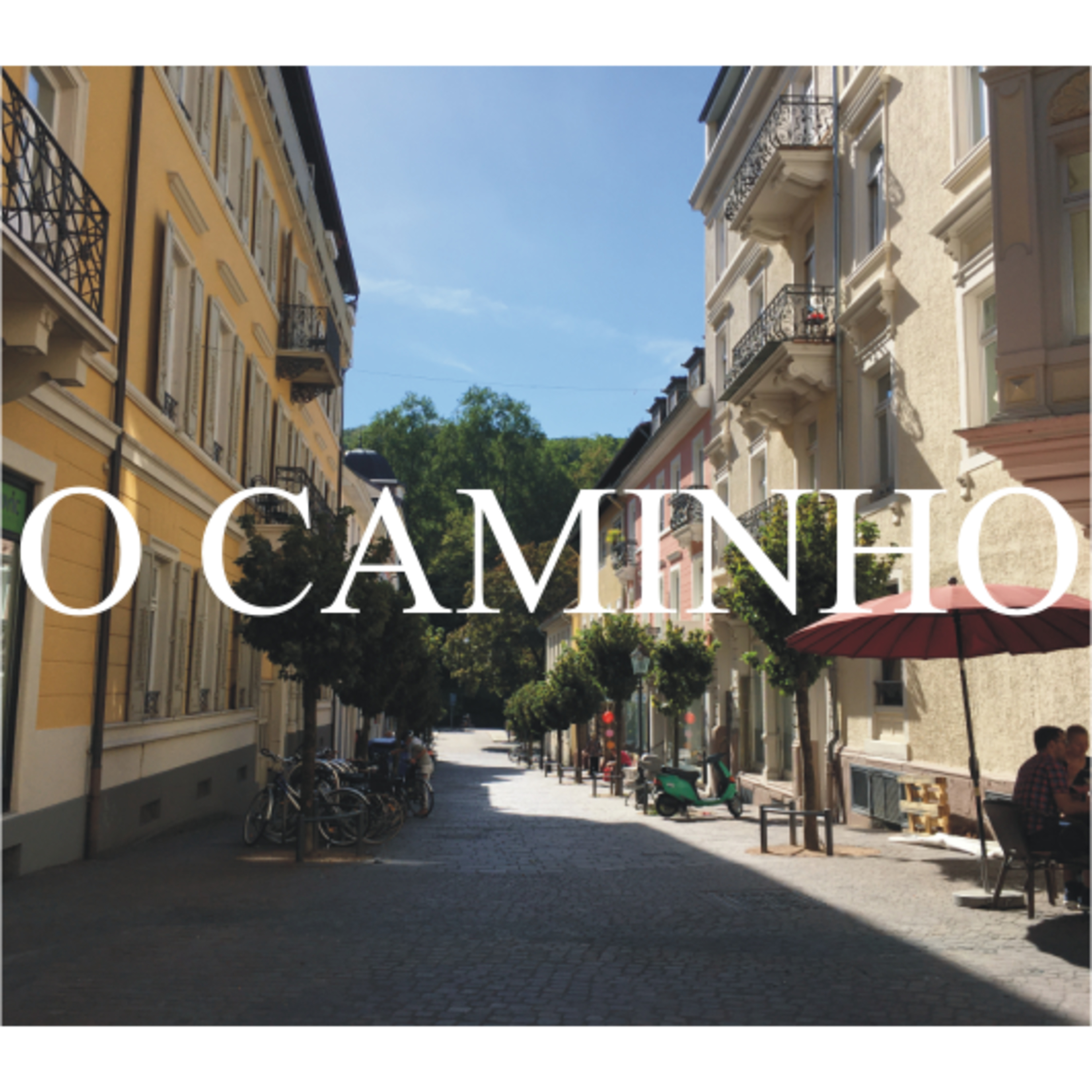 O Caminho