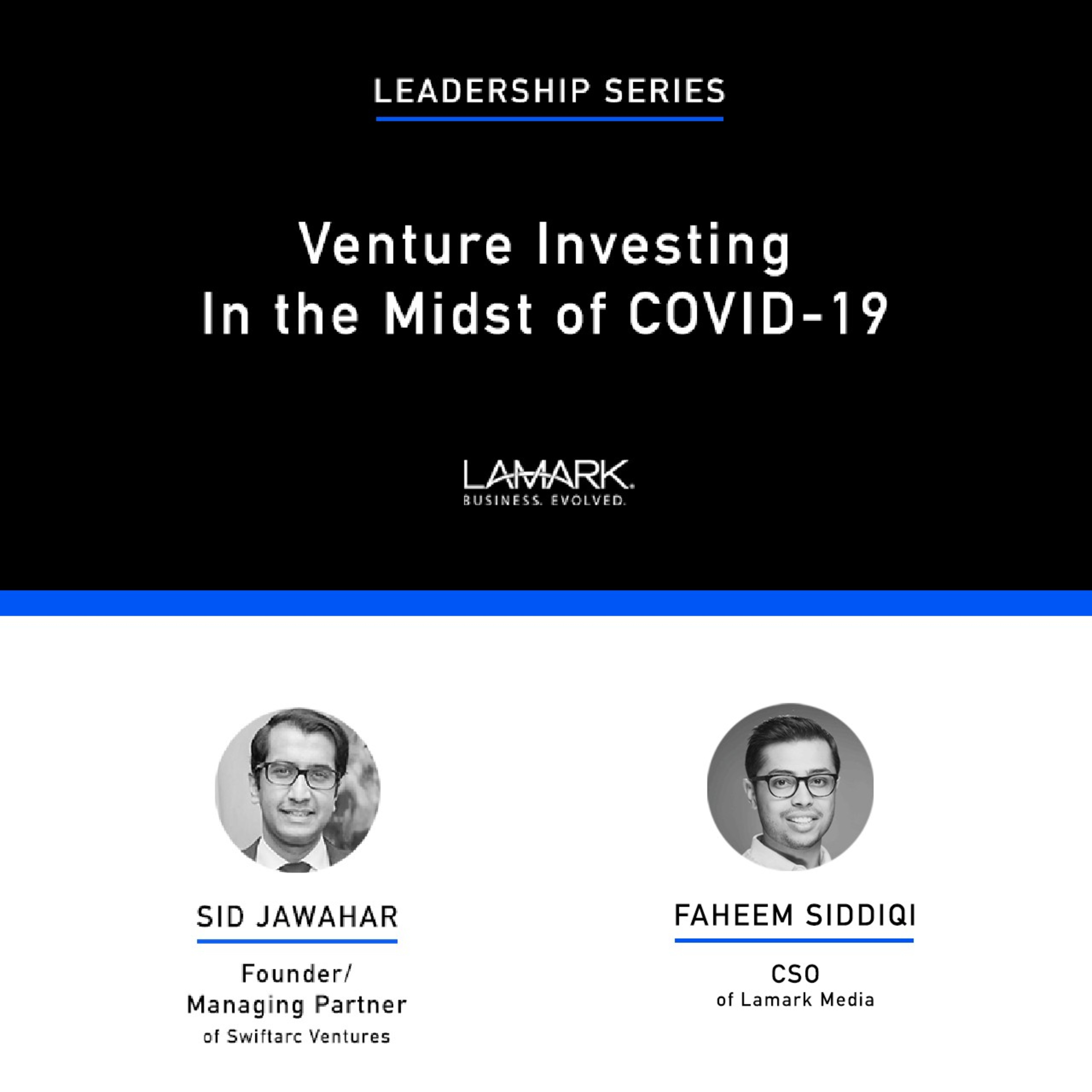 EP 2: Venture Investing in the midst of COVID-19 with Sid Jawahar