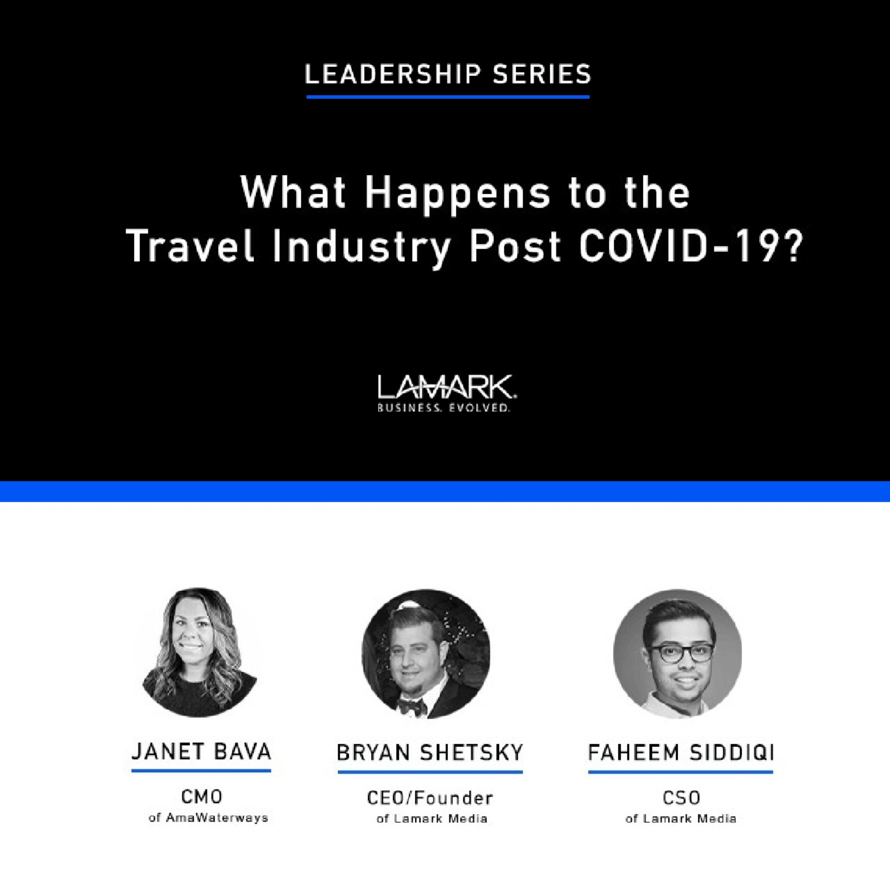 EP 3: What Happens to the Travel Industry Post COVID-19?