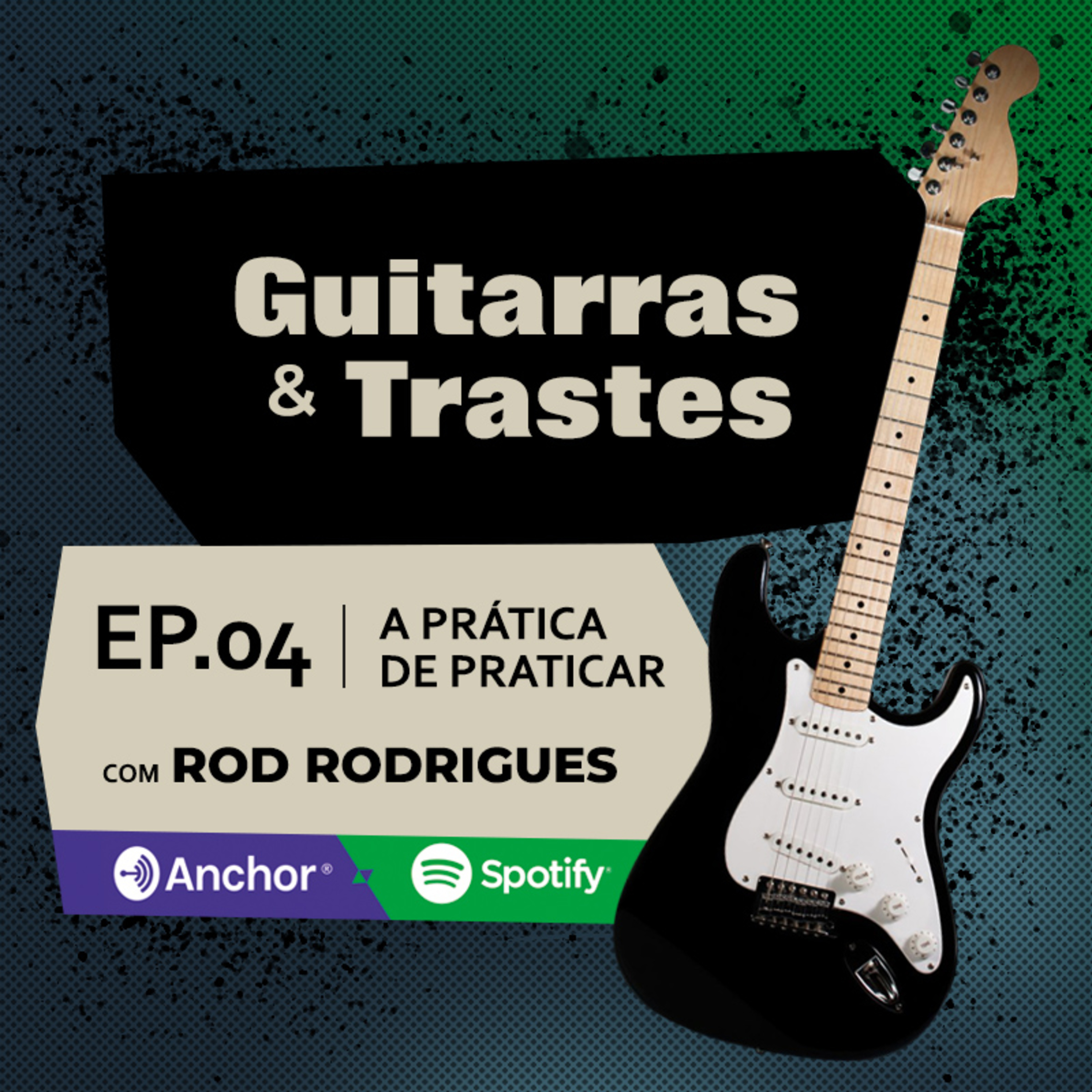 GT EP 004 - A Prática de Praticar episode artwork