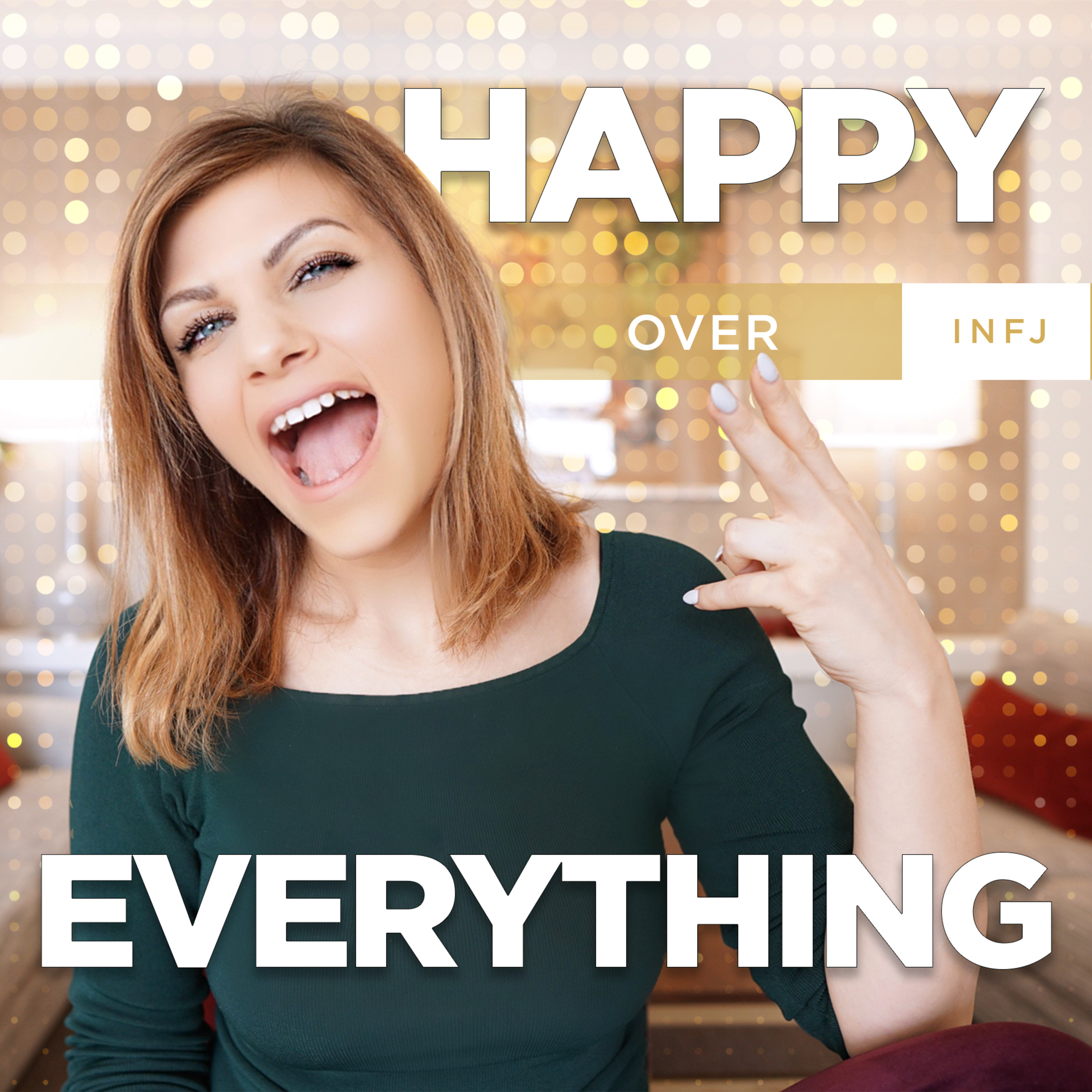 INFJ EPIC LIFE